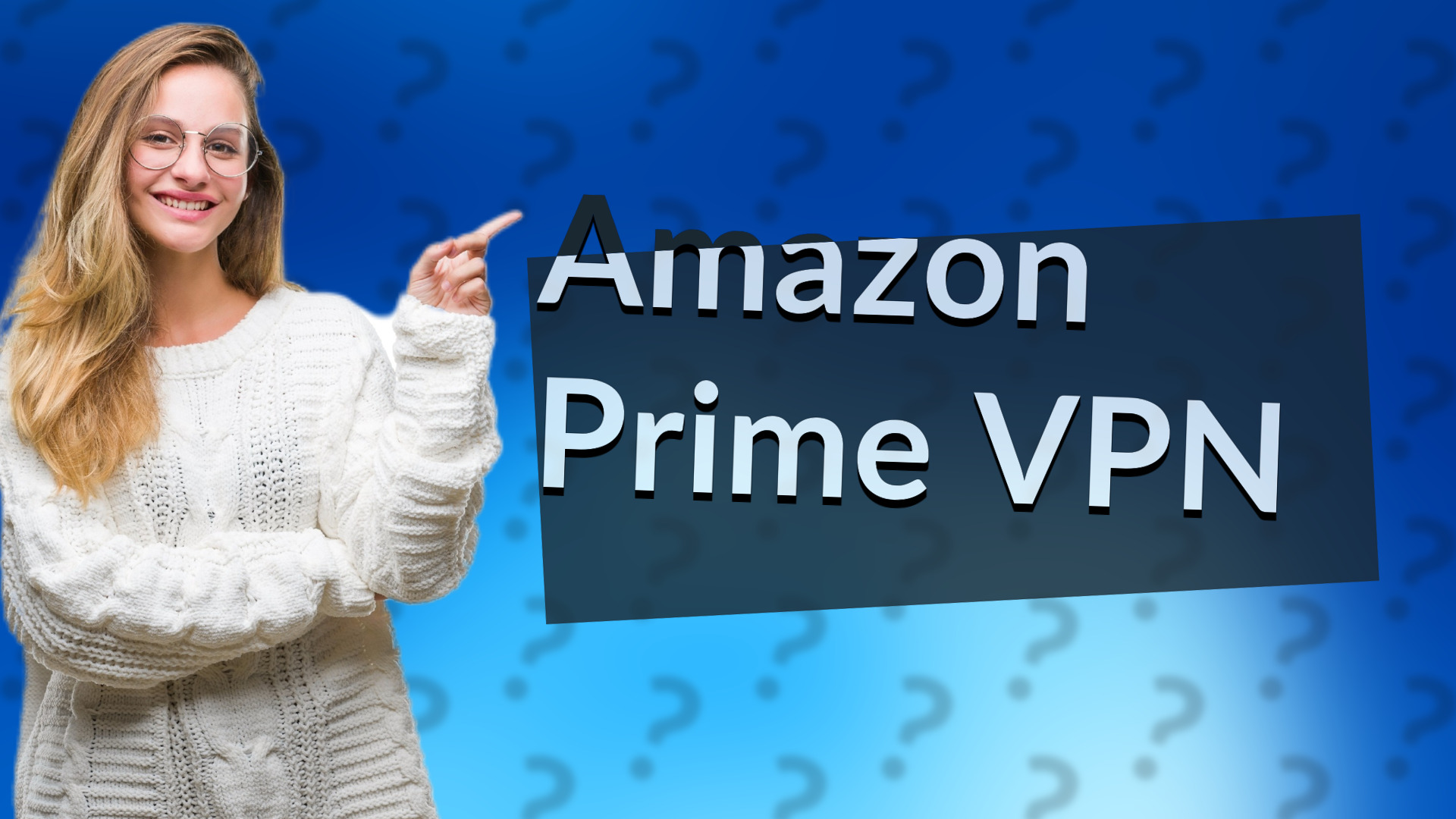 Amazon Prime VPN