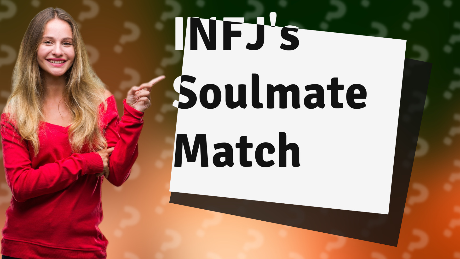 INFJ's Soulmate Match