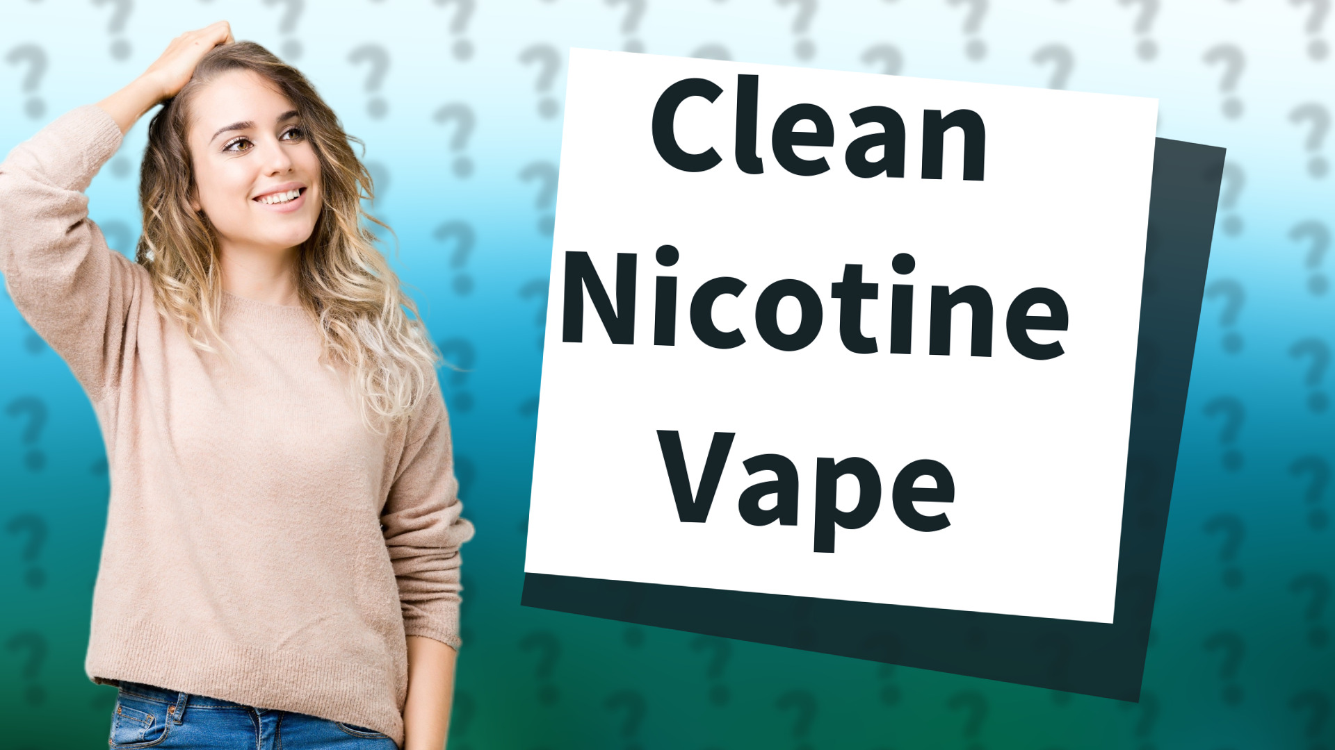 Clean Nicotine Vape