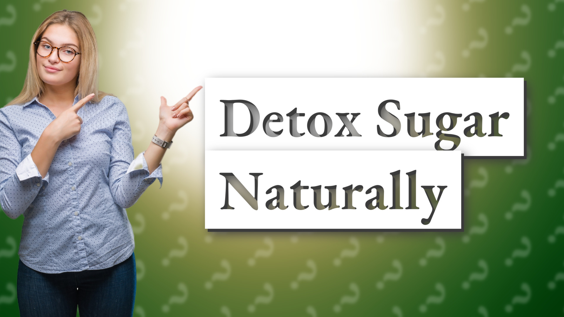 Detox Sugar Naturally