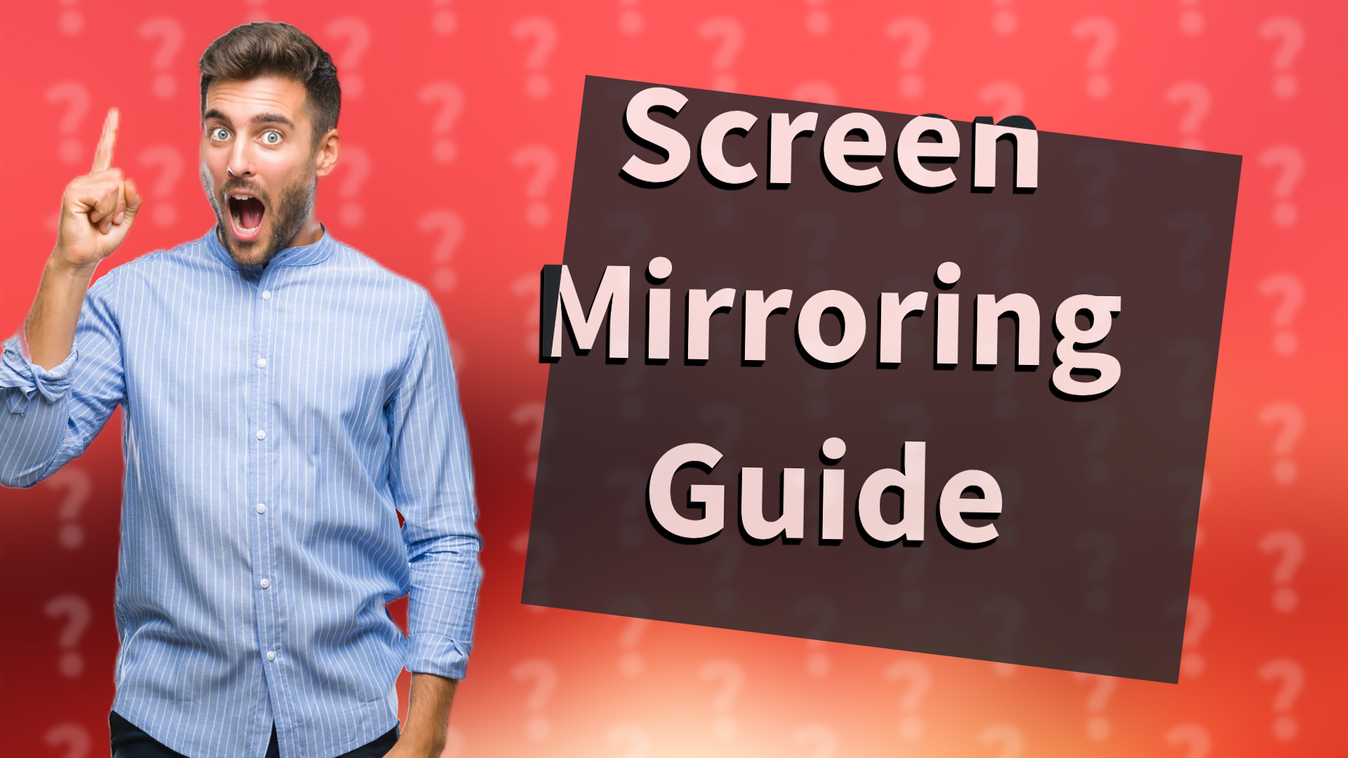Screen Mirroring Guide