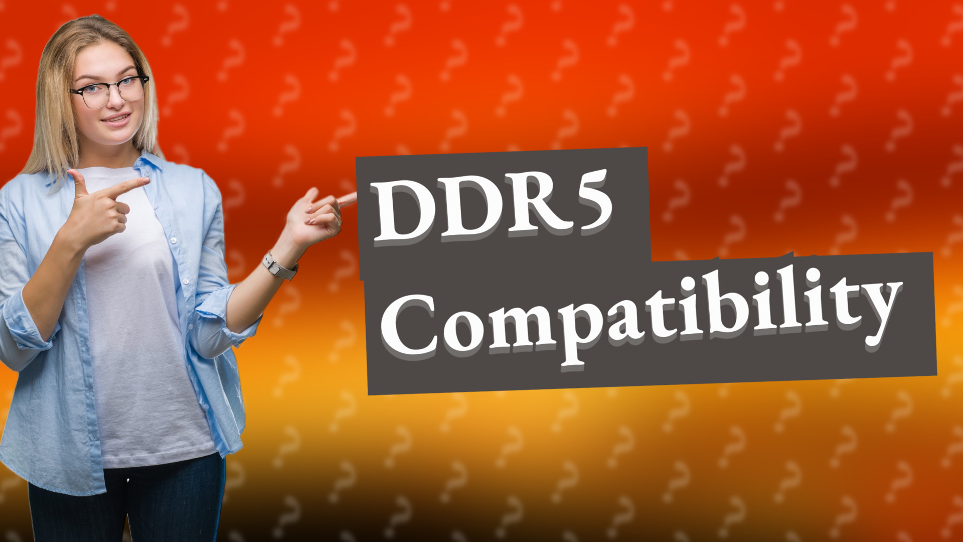 DDR5 Compatibility