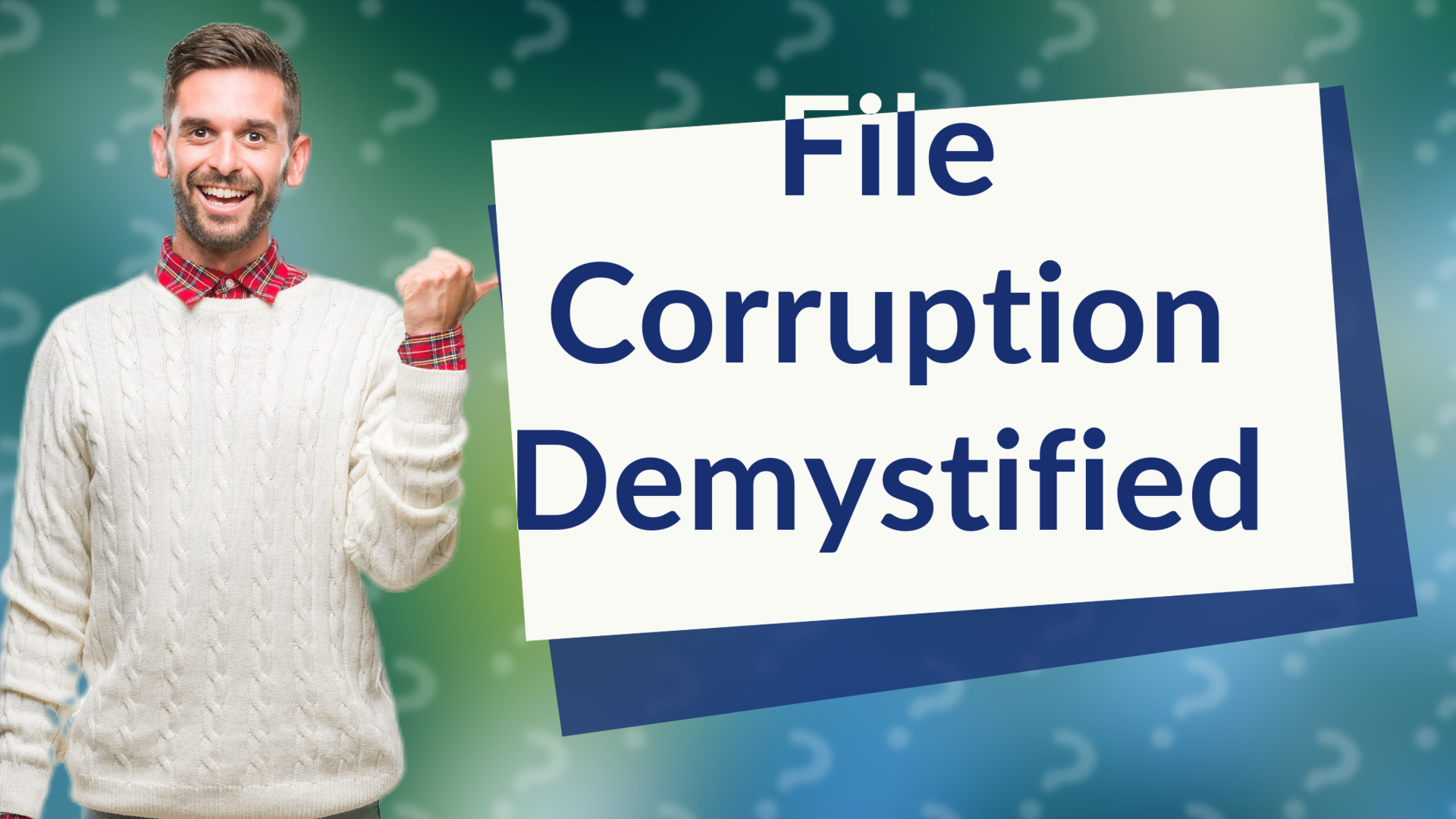 File Corruption Demystified