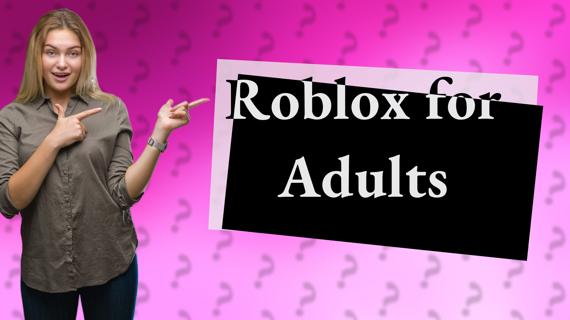 Roblox for Adults