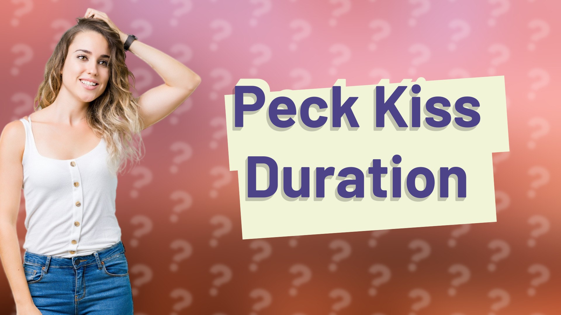 Peck Kiss Duration
