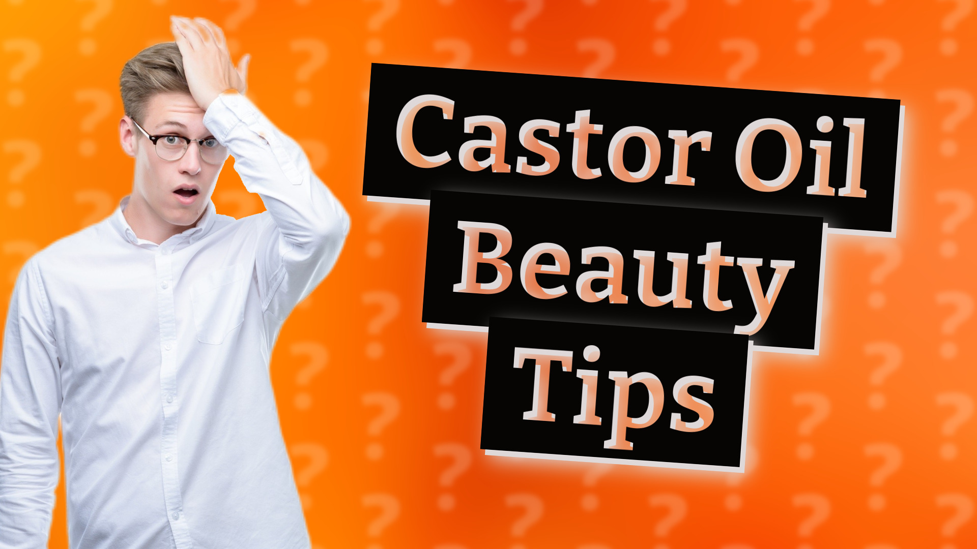Castor Oil Beauty Tips