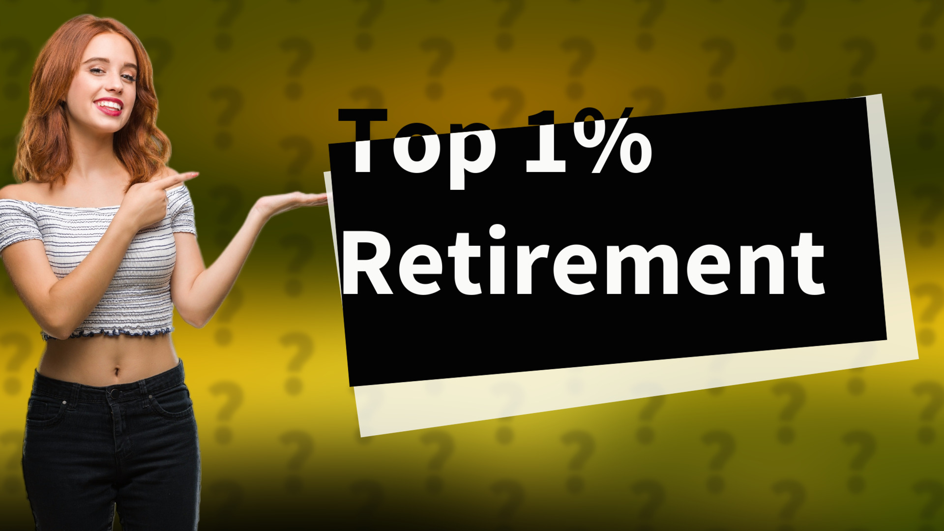 Top 1% Retirement