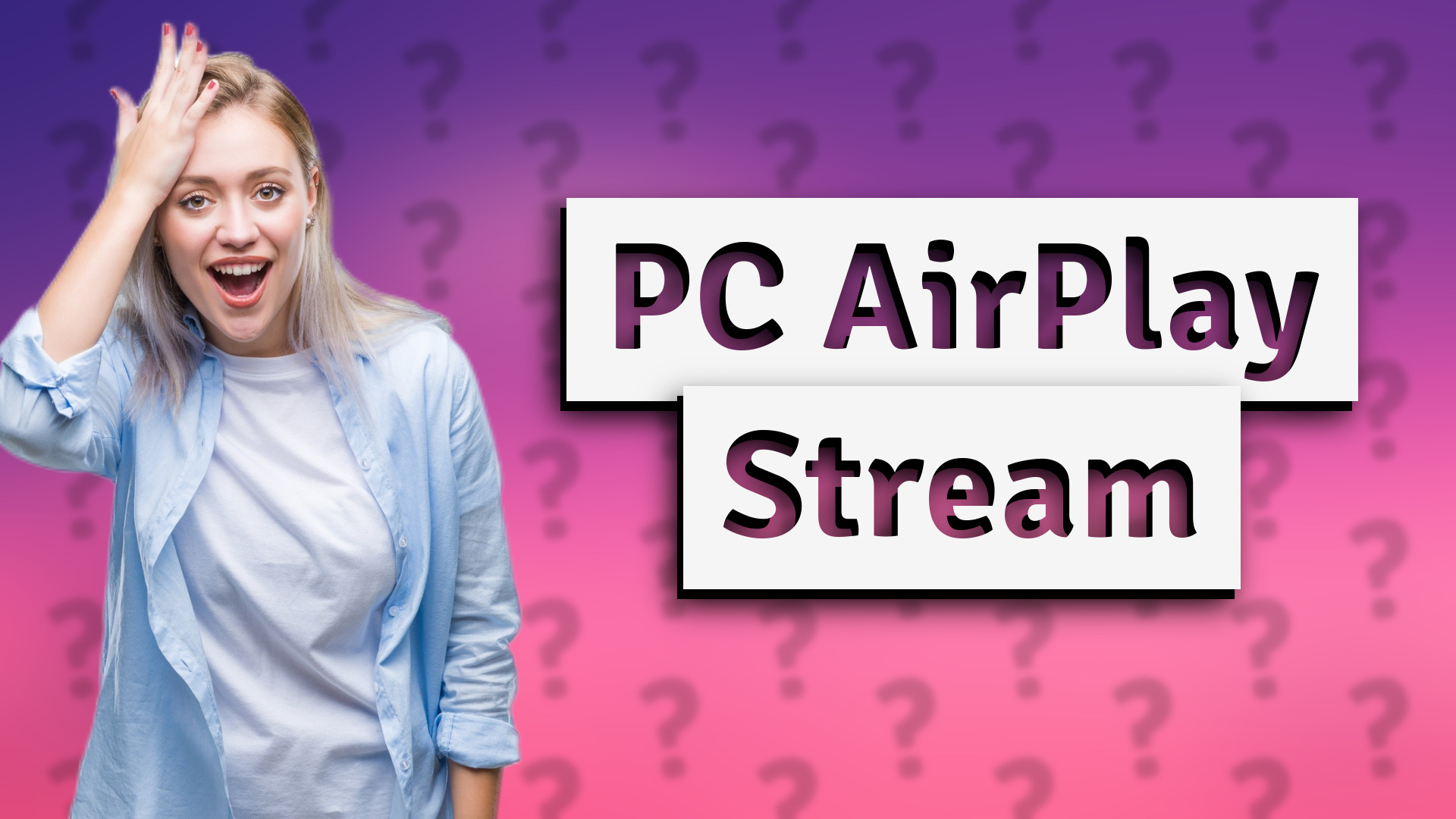 PC AirPlay Stream