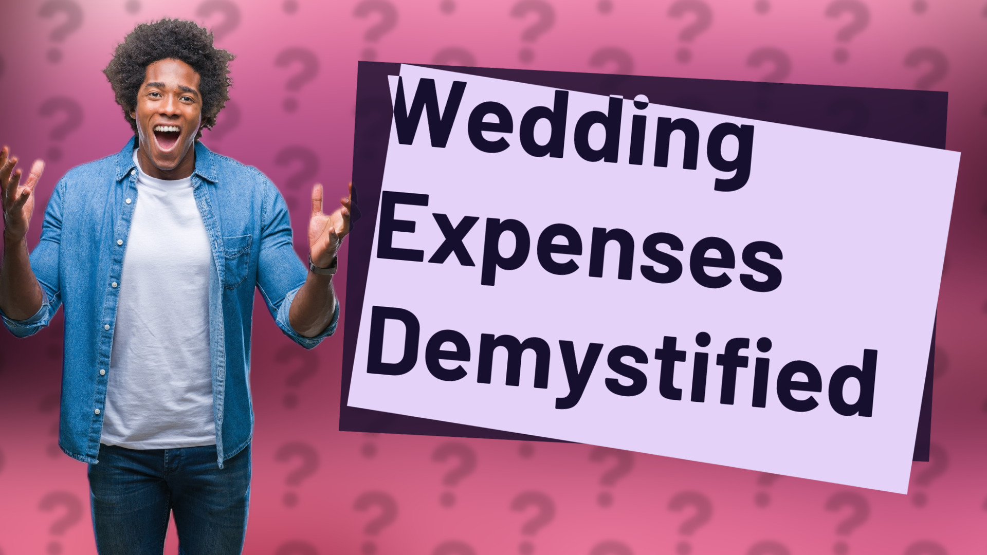 Wedding Expenses Demystified