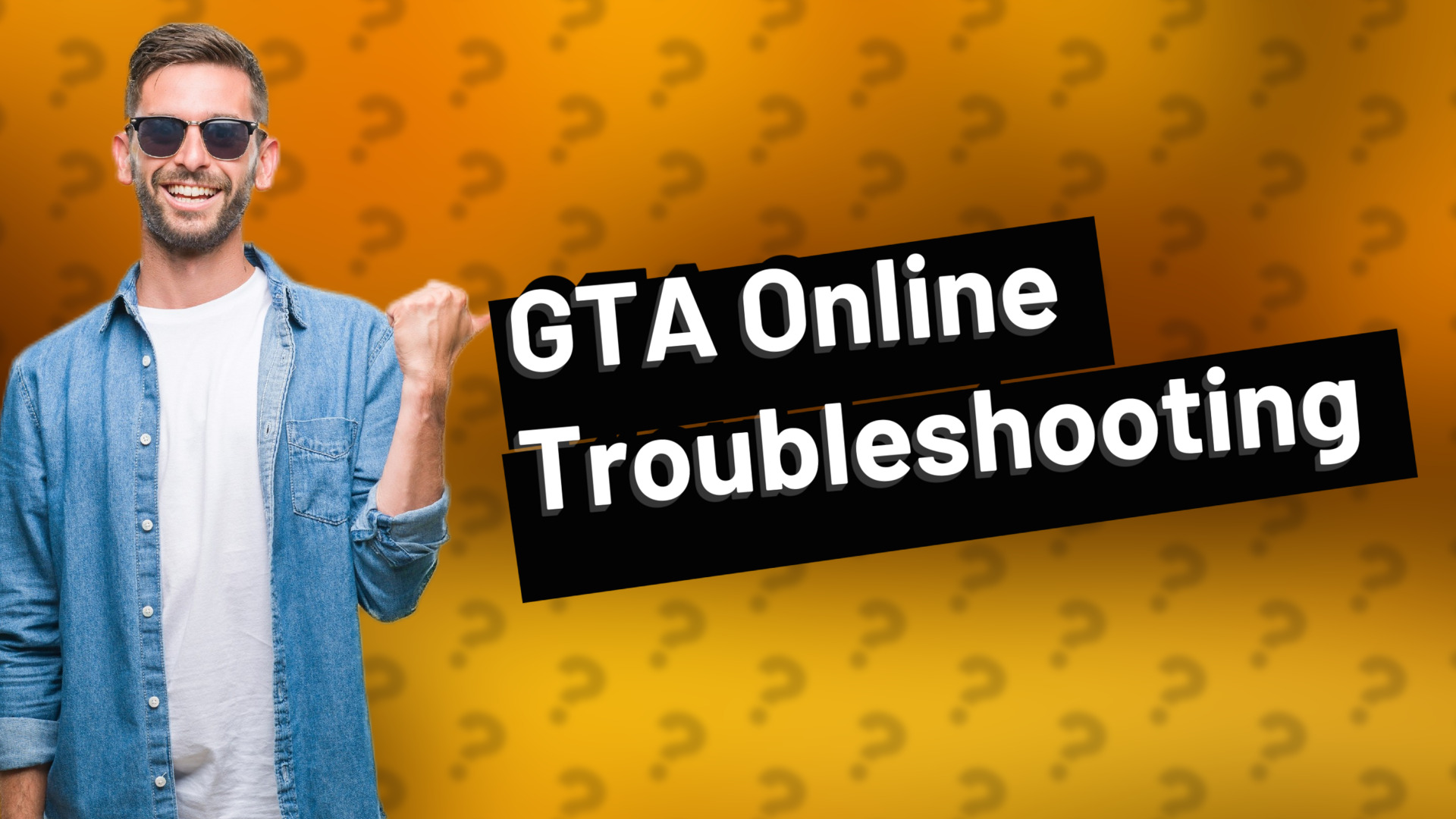 GTA Online Troubleshooting