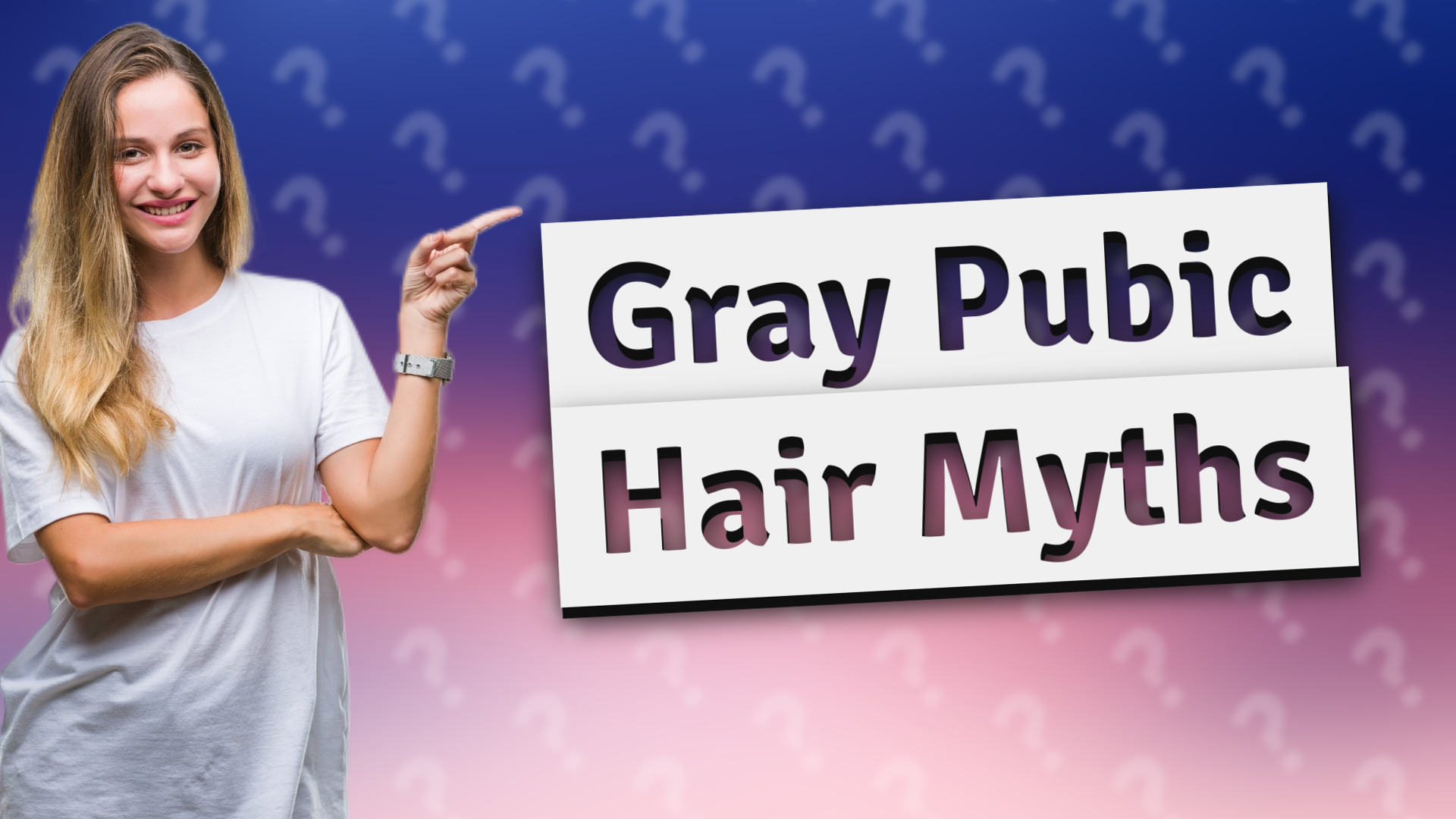 Gray Pubic Hair Myths