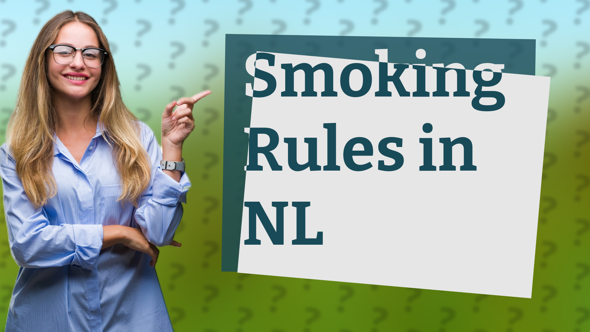Smoking Rules in NL