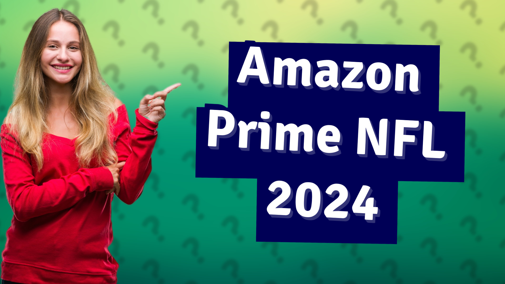 Amazon Prime NFL 2024