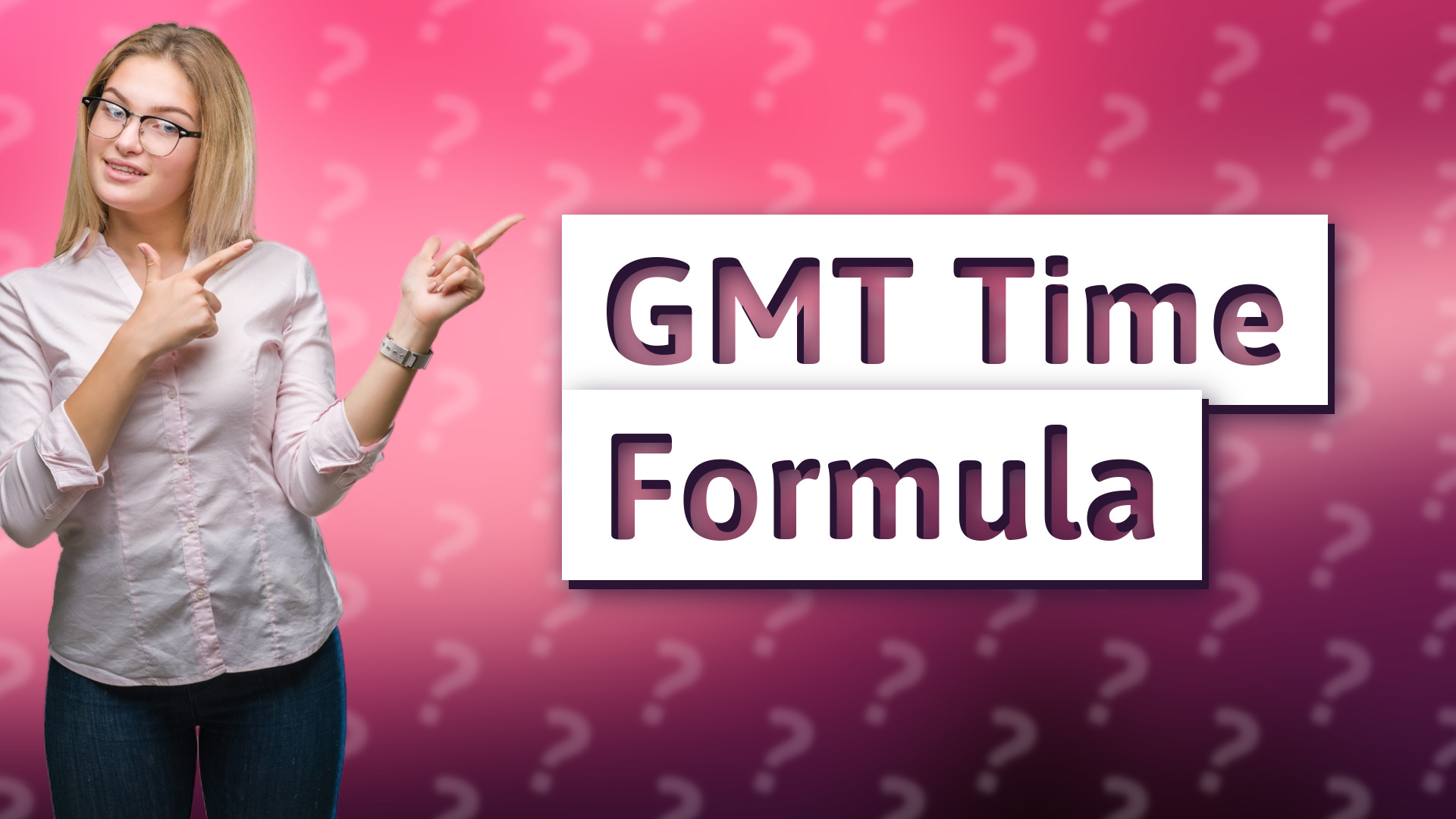 GMT Time Formula