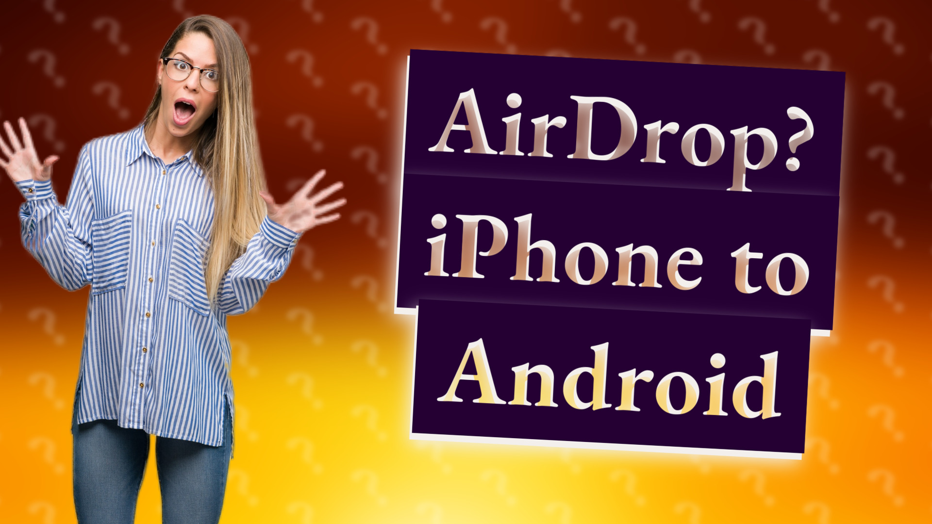 AirDrop? iPhone to Android