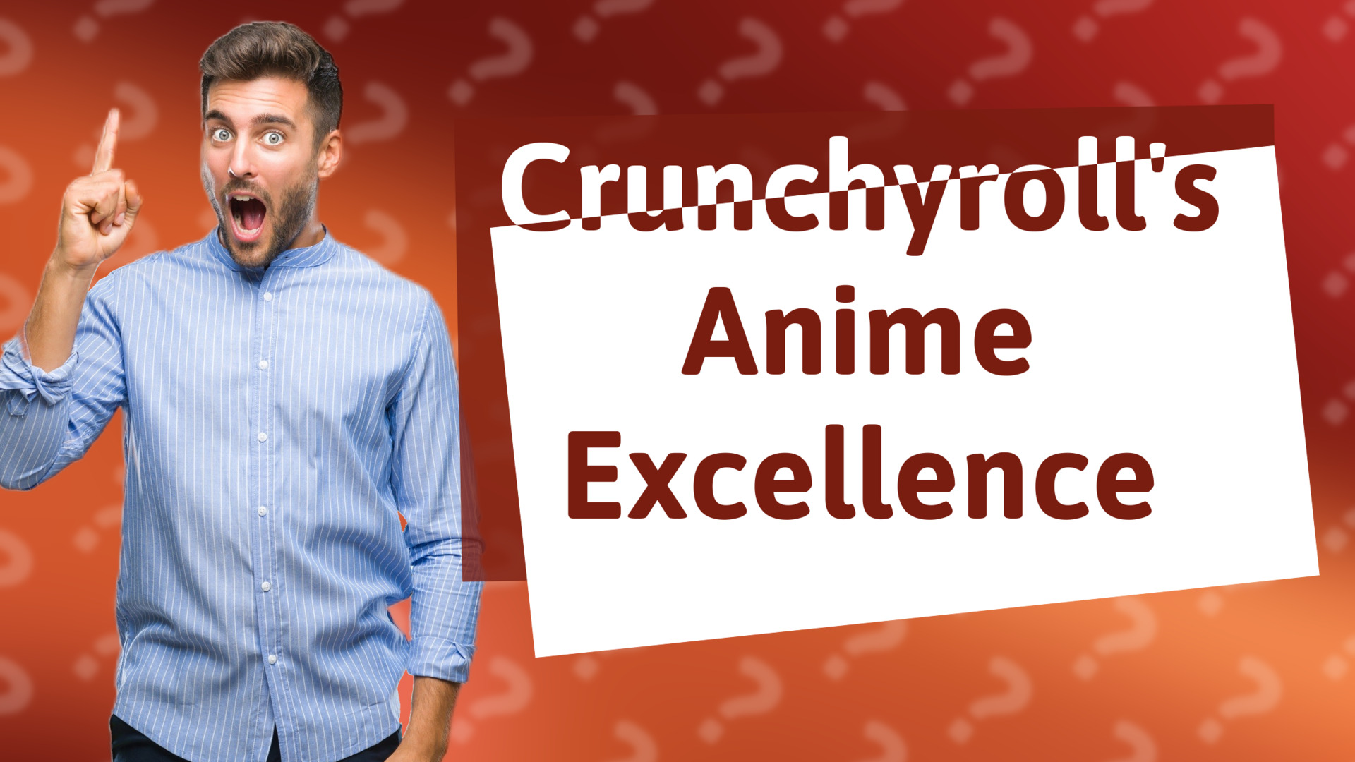 Crunchyroll's Anime Excellence