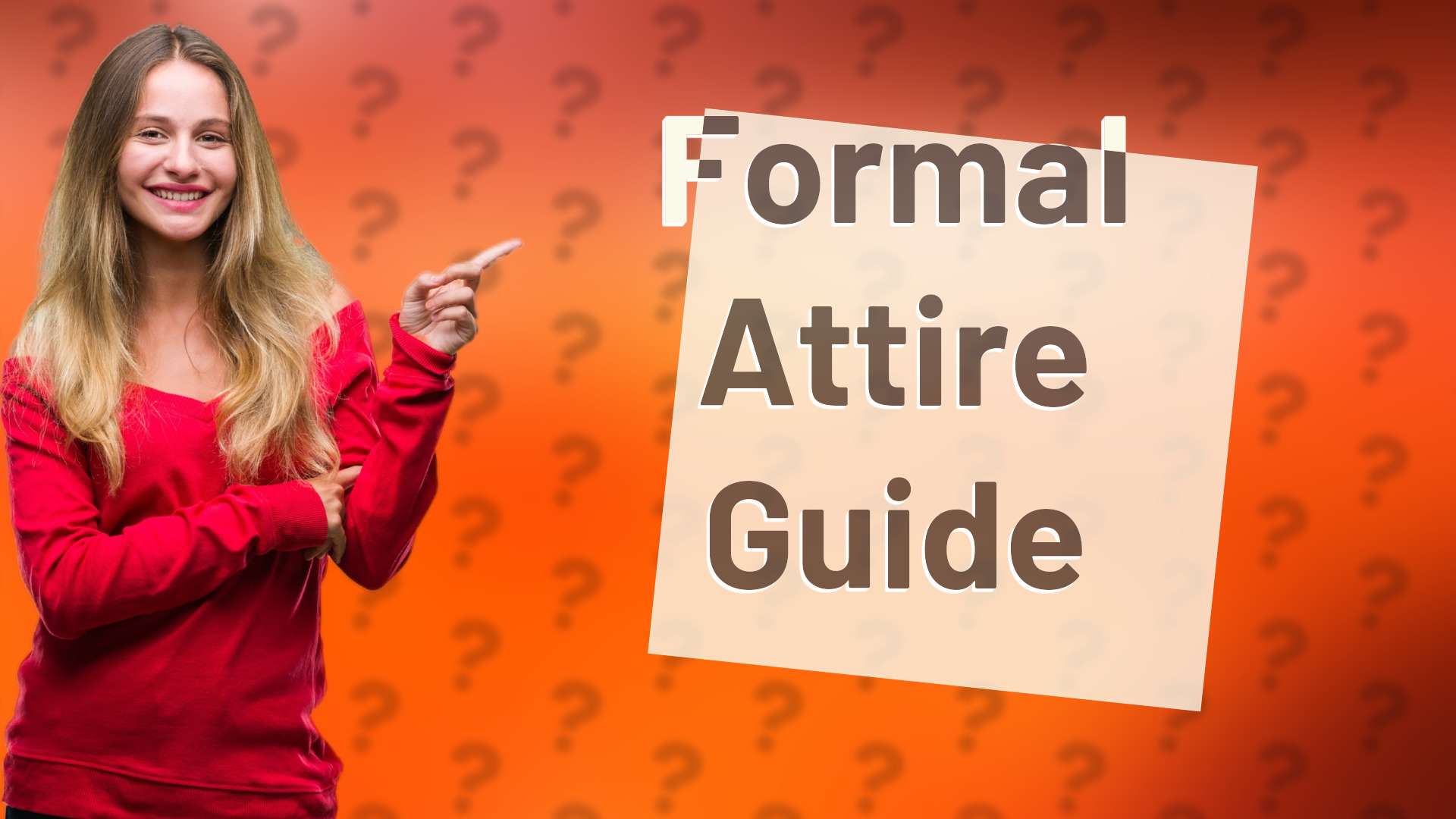 Formal Attire Guide