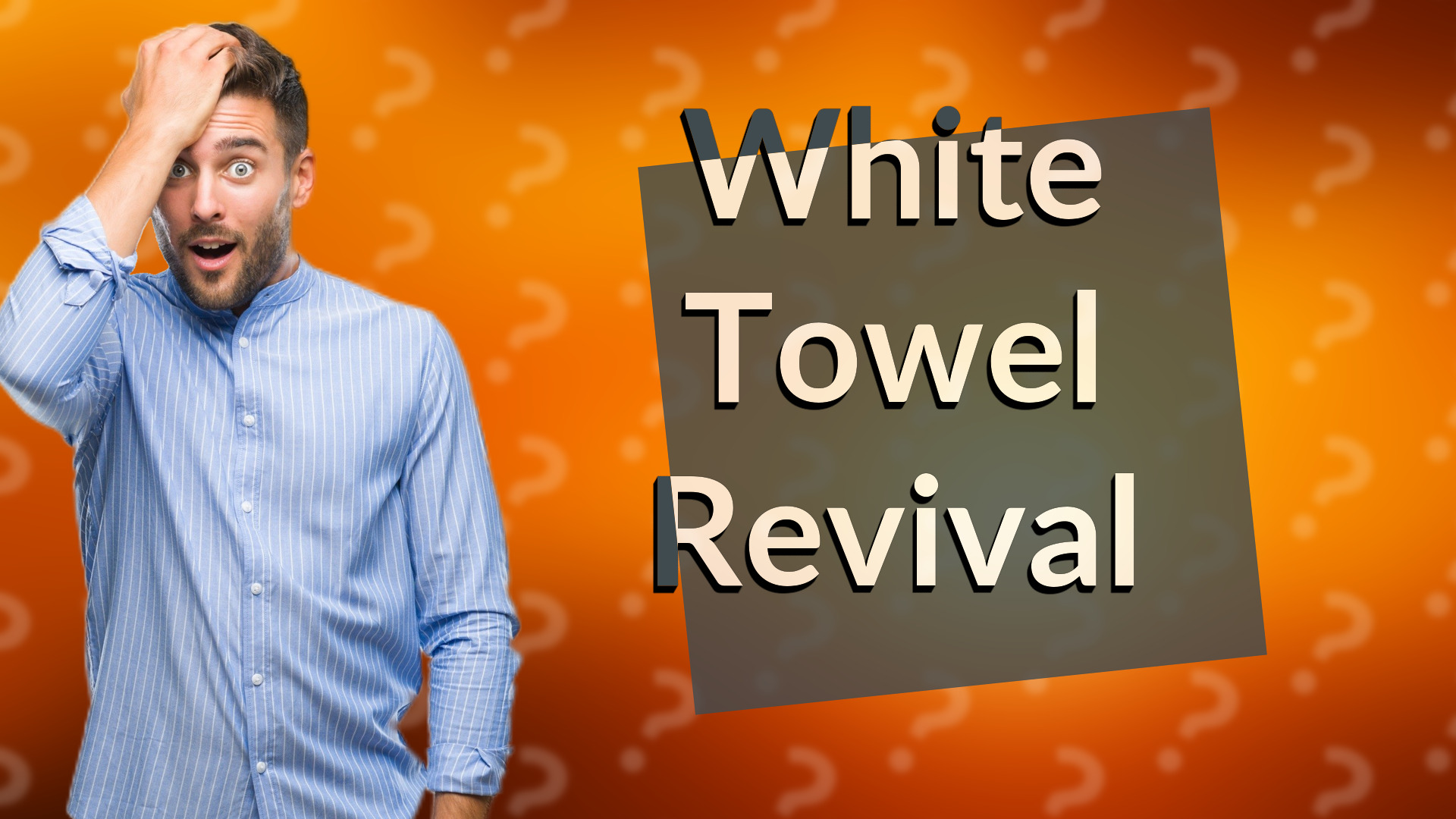 White Towel Revival