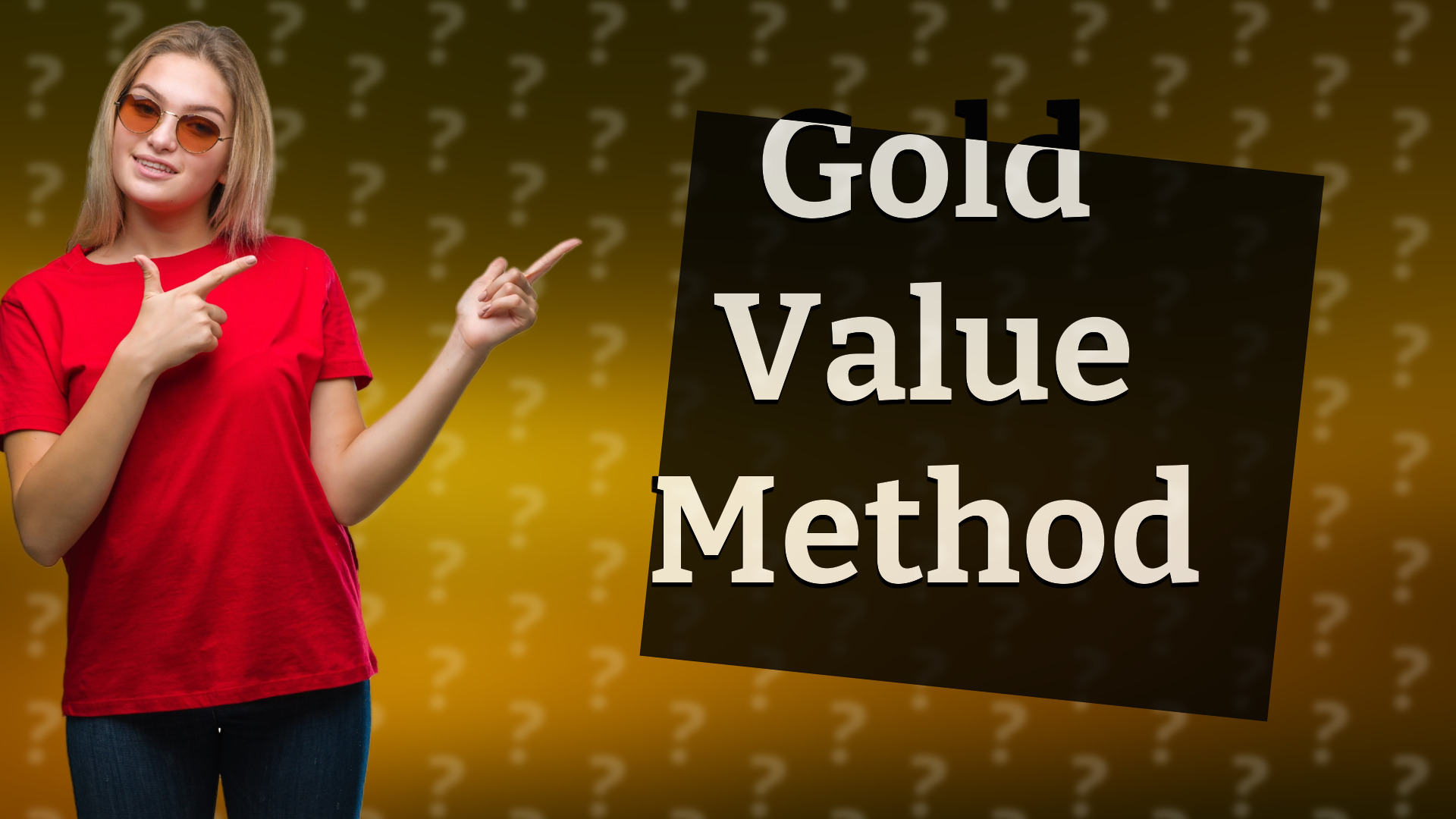Gold Value Method