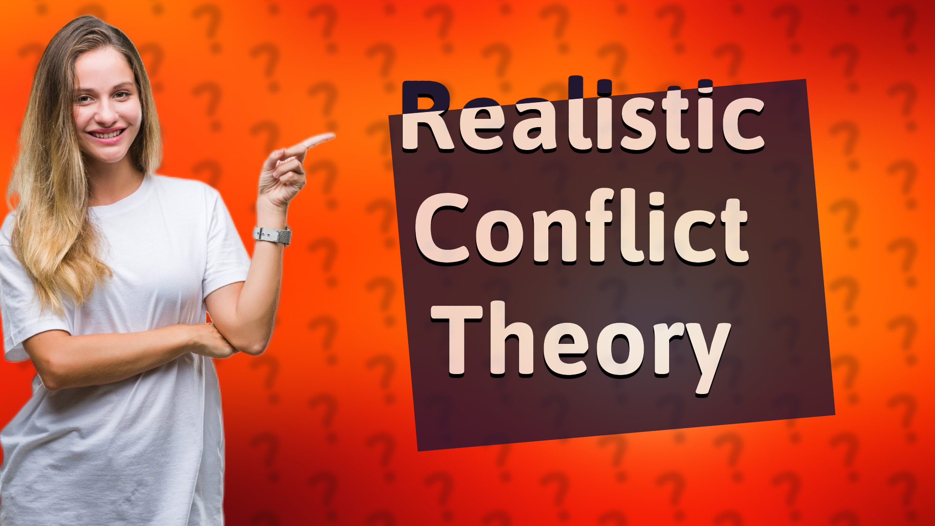 Realistic Conflict Theory