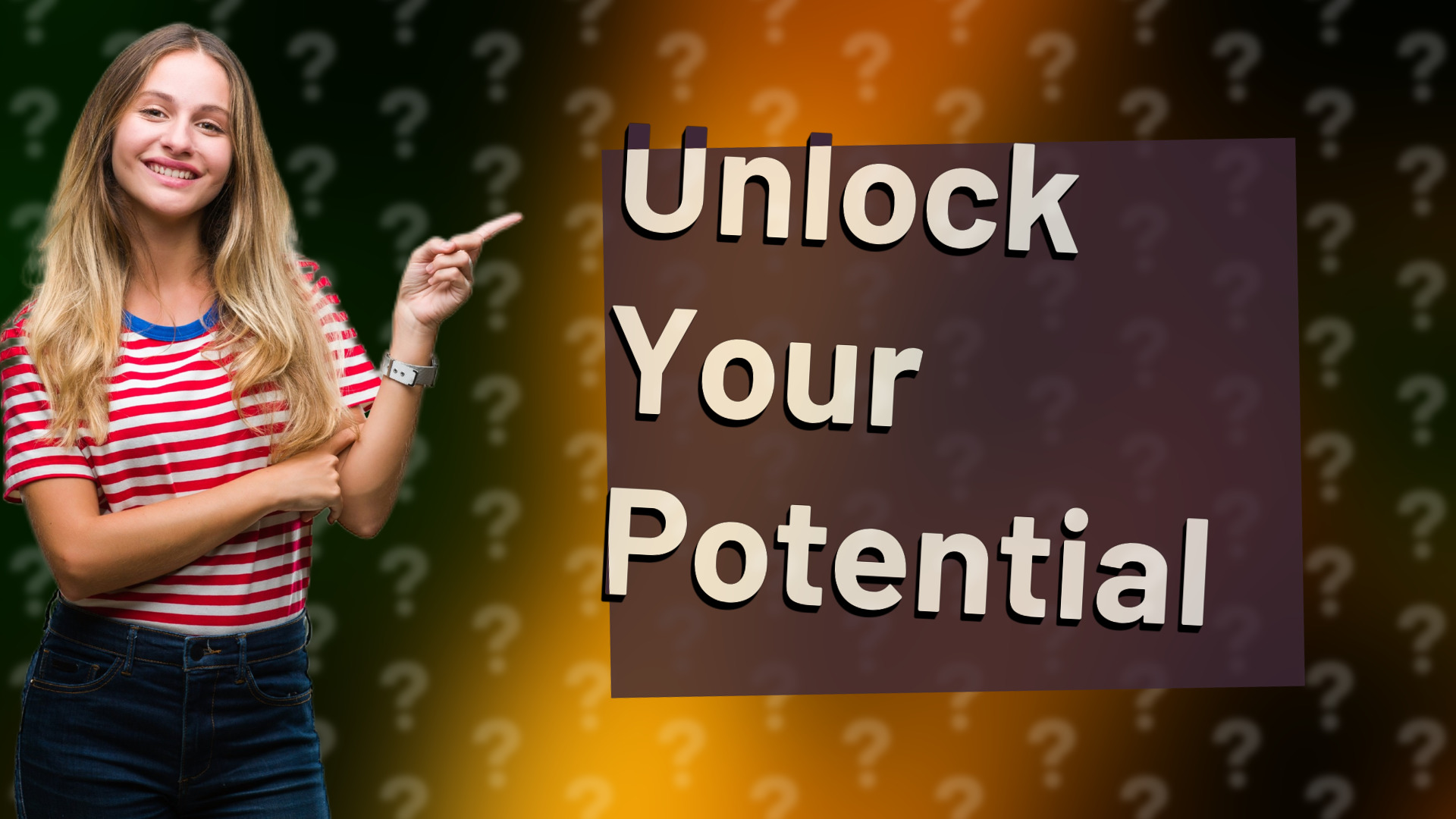 Unlock Your Potential