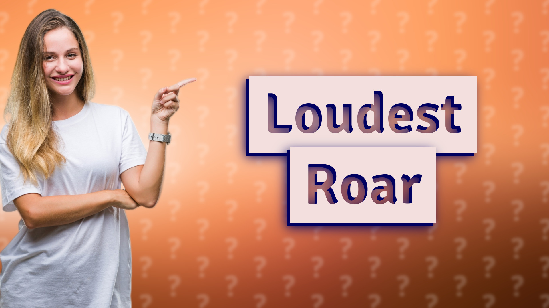 Loudest Roar