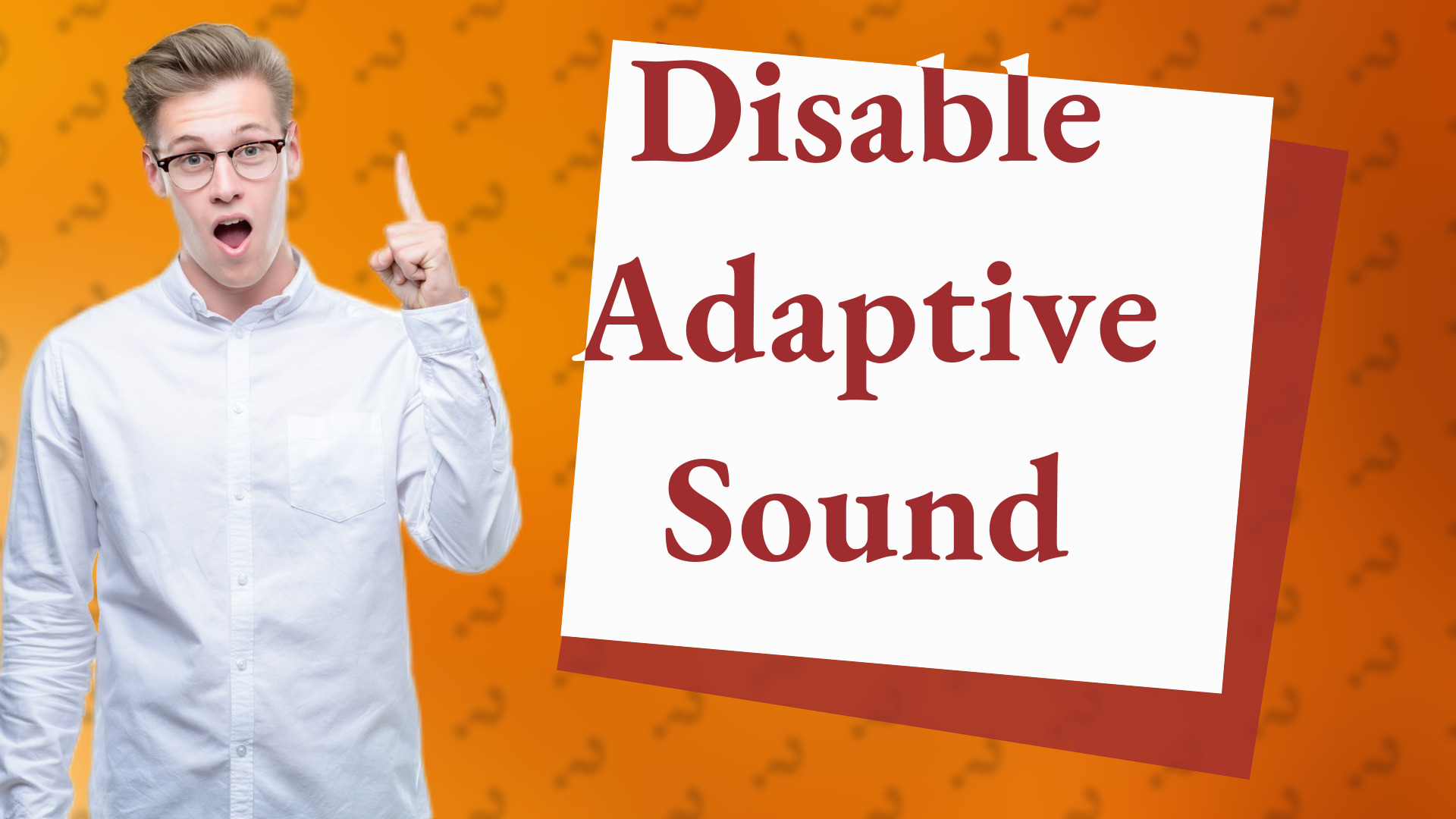 Disable Adaptive Sound