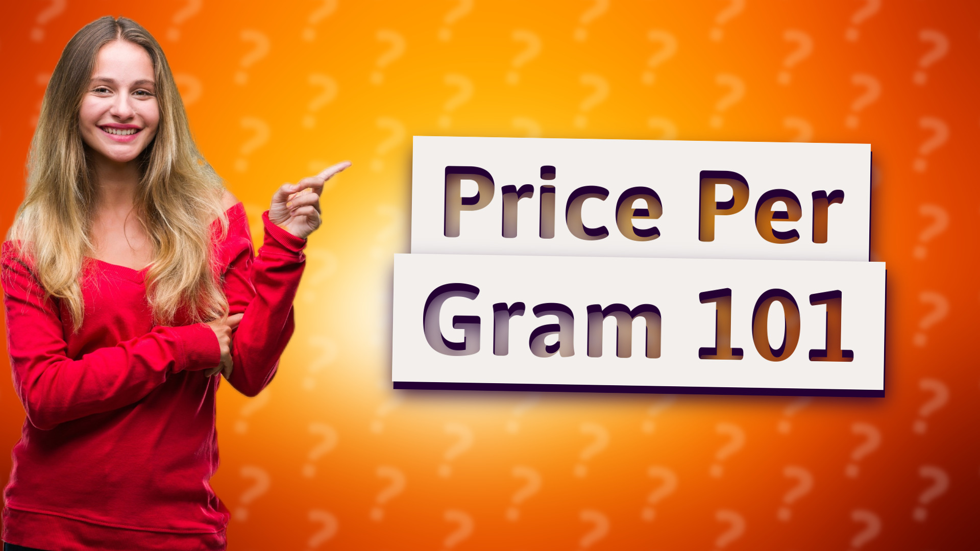 Price Per Gram 101