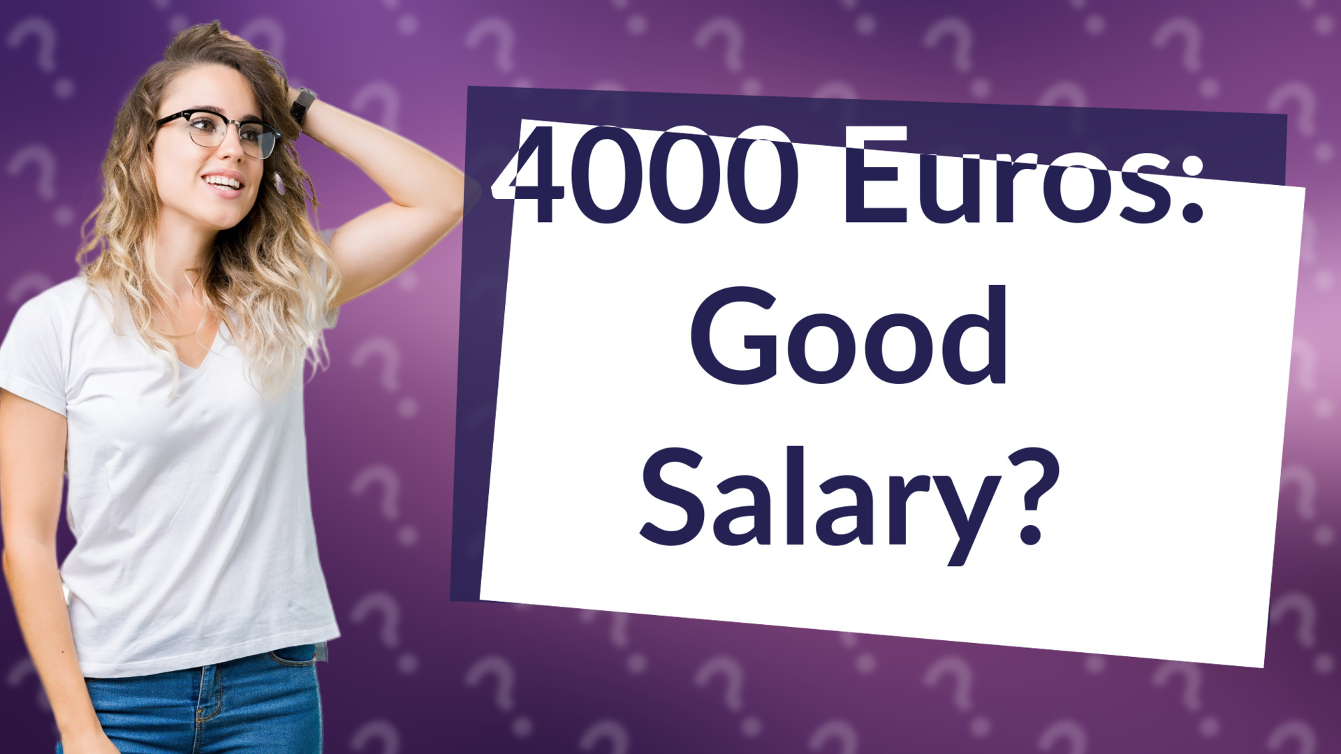 4000 Euros: Good Salary?