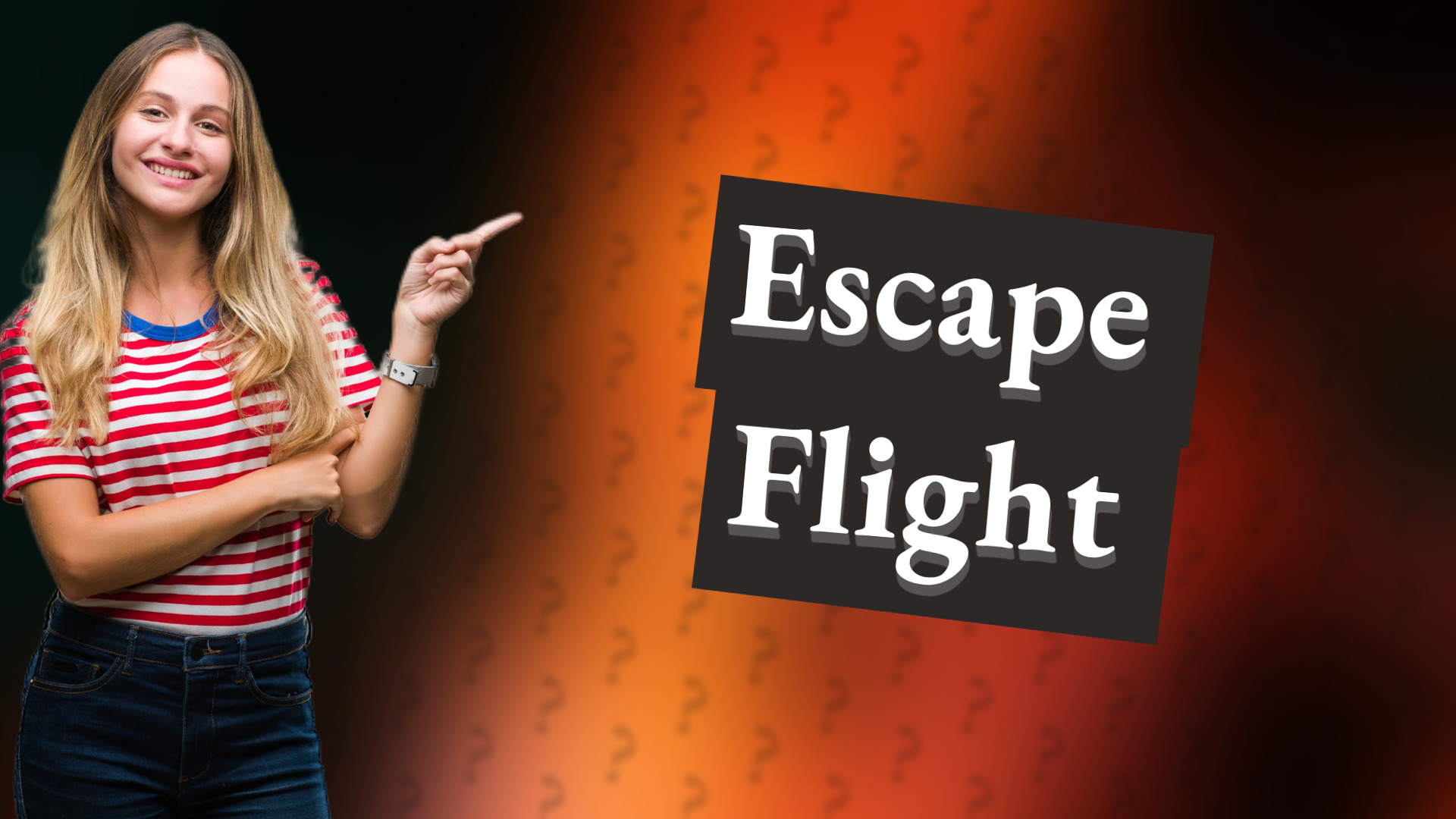 Escape Flight