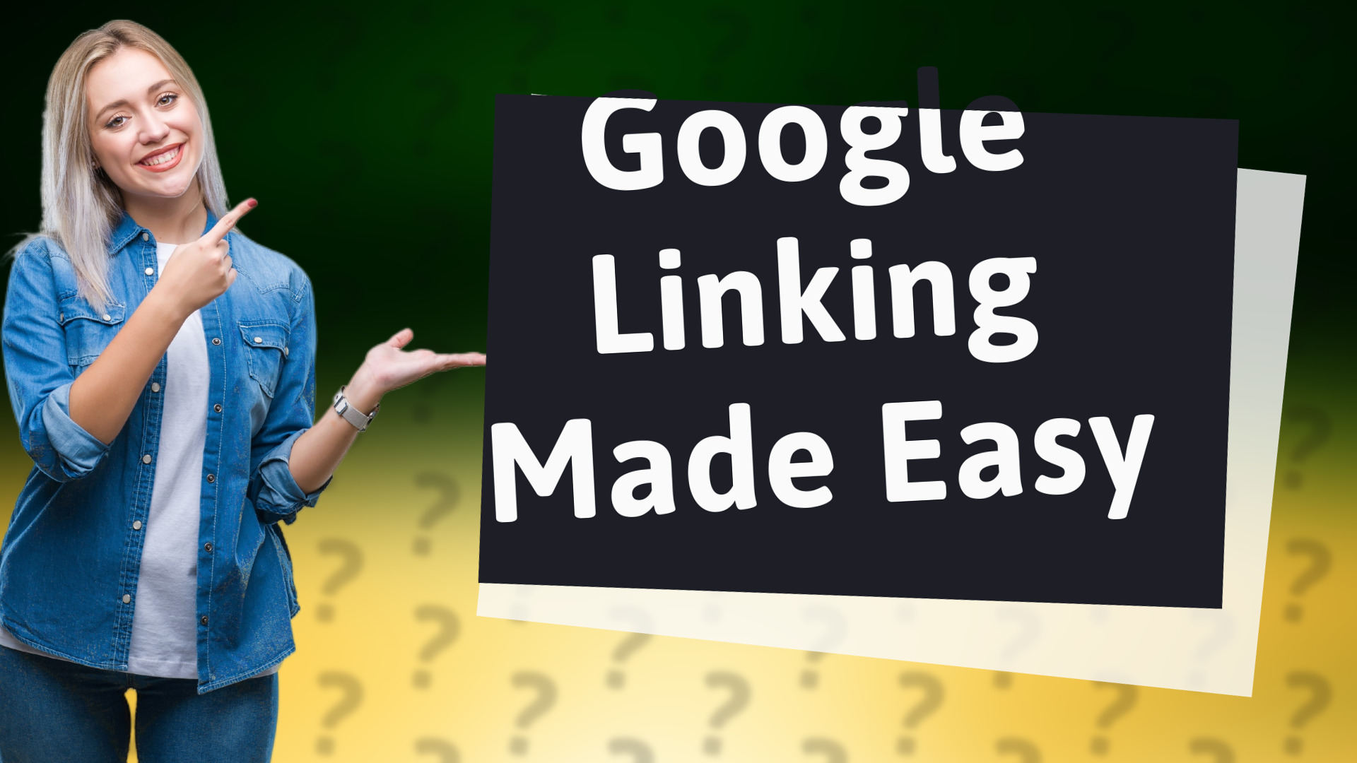 Google Linking Made Easy