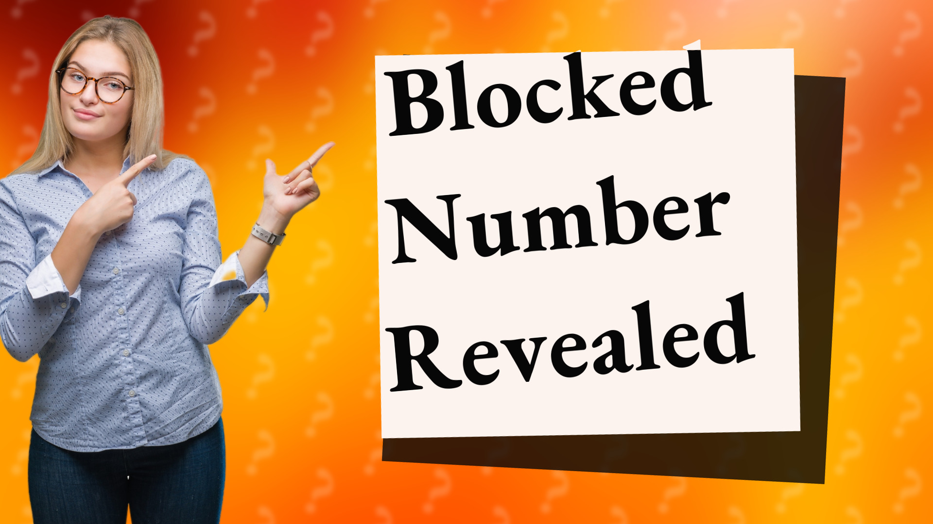 Blocked Number Revealed