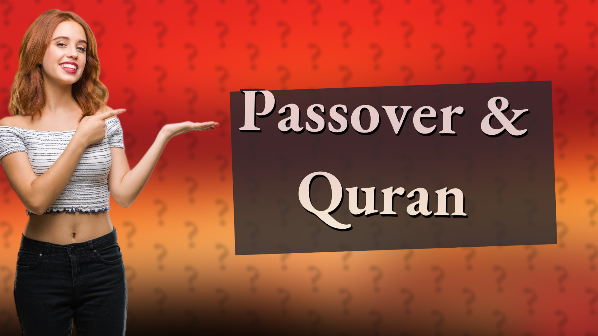 Passover & Quran