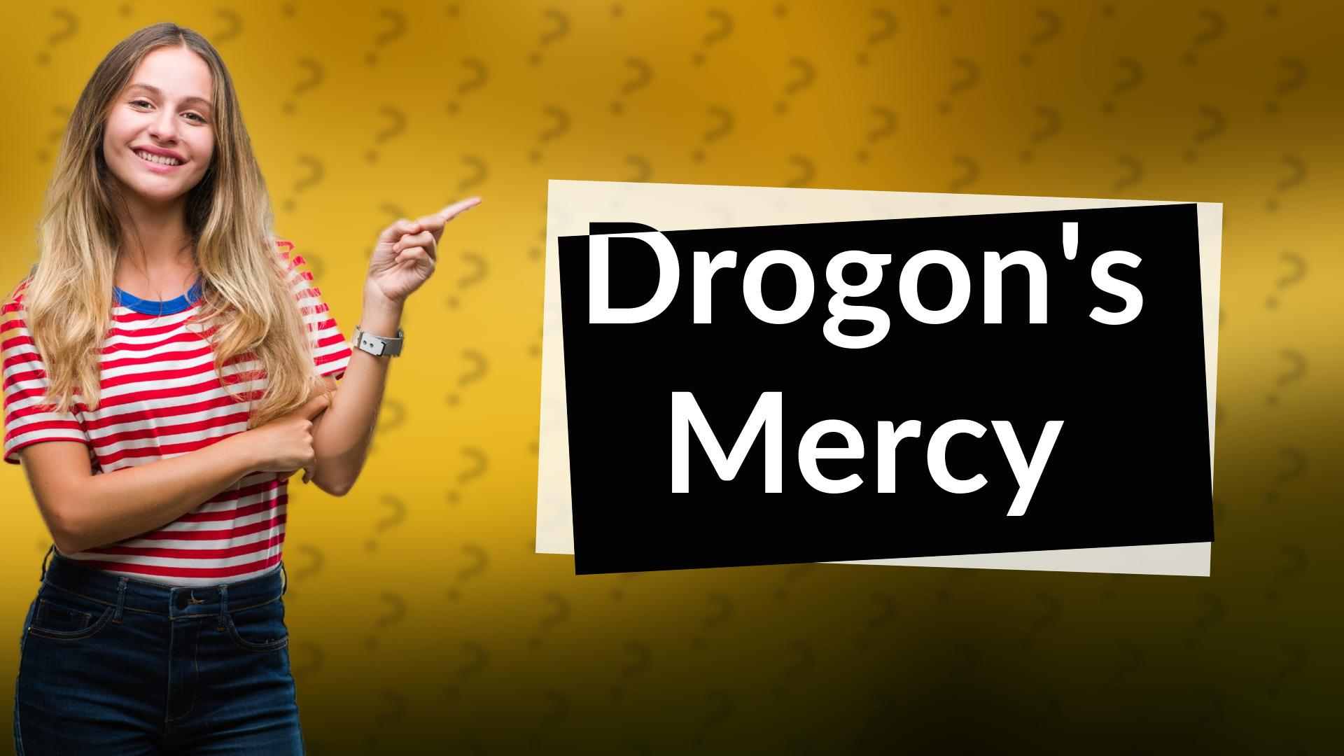 Drogon's Mercy