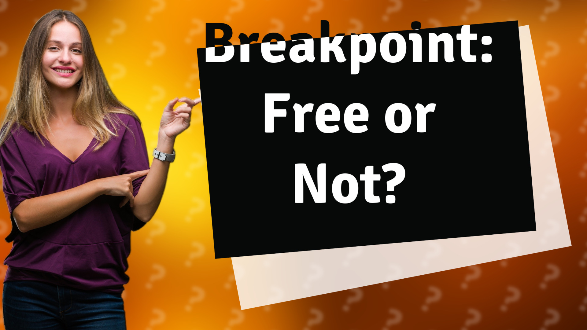 Breakpoint: Free or Not?