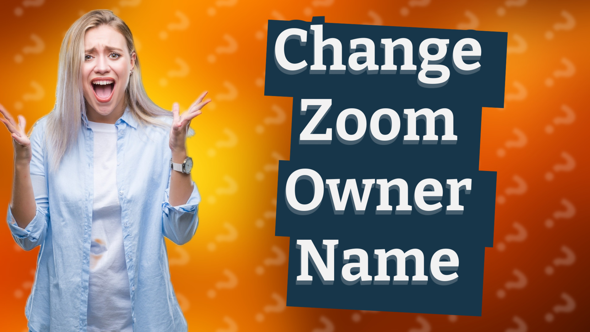 Change Zoom Owner Name