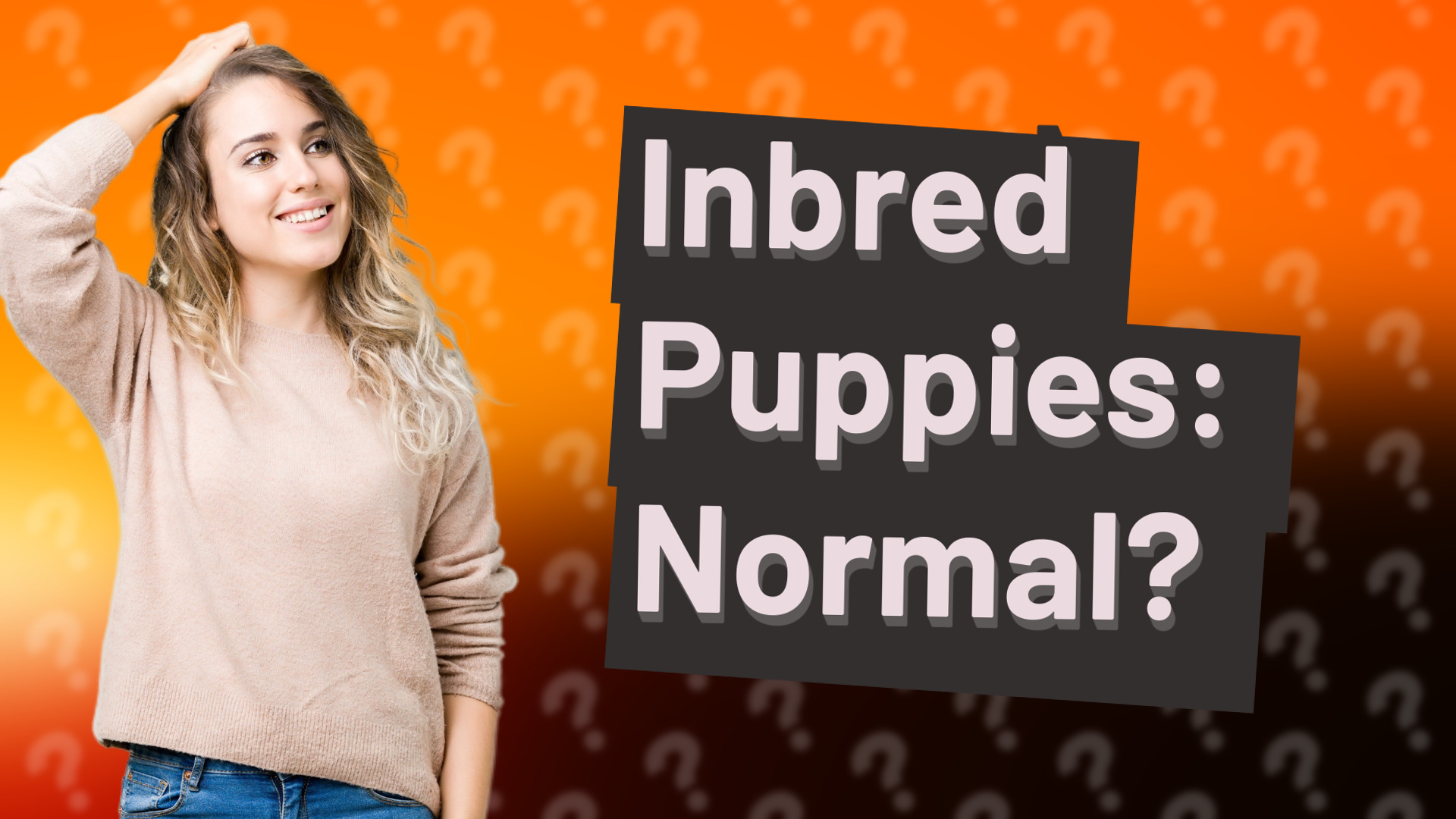 Inbred Puppies: Normal?