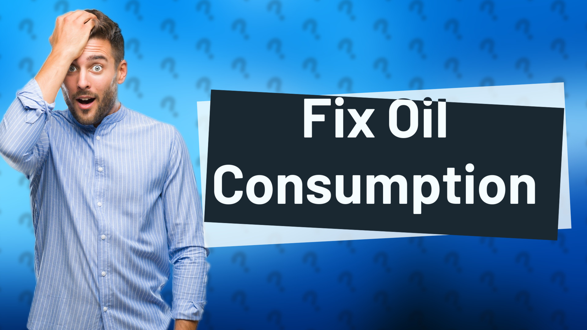Fix Oil Consumption