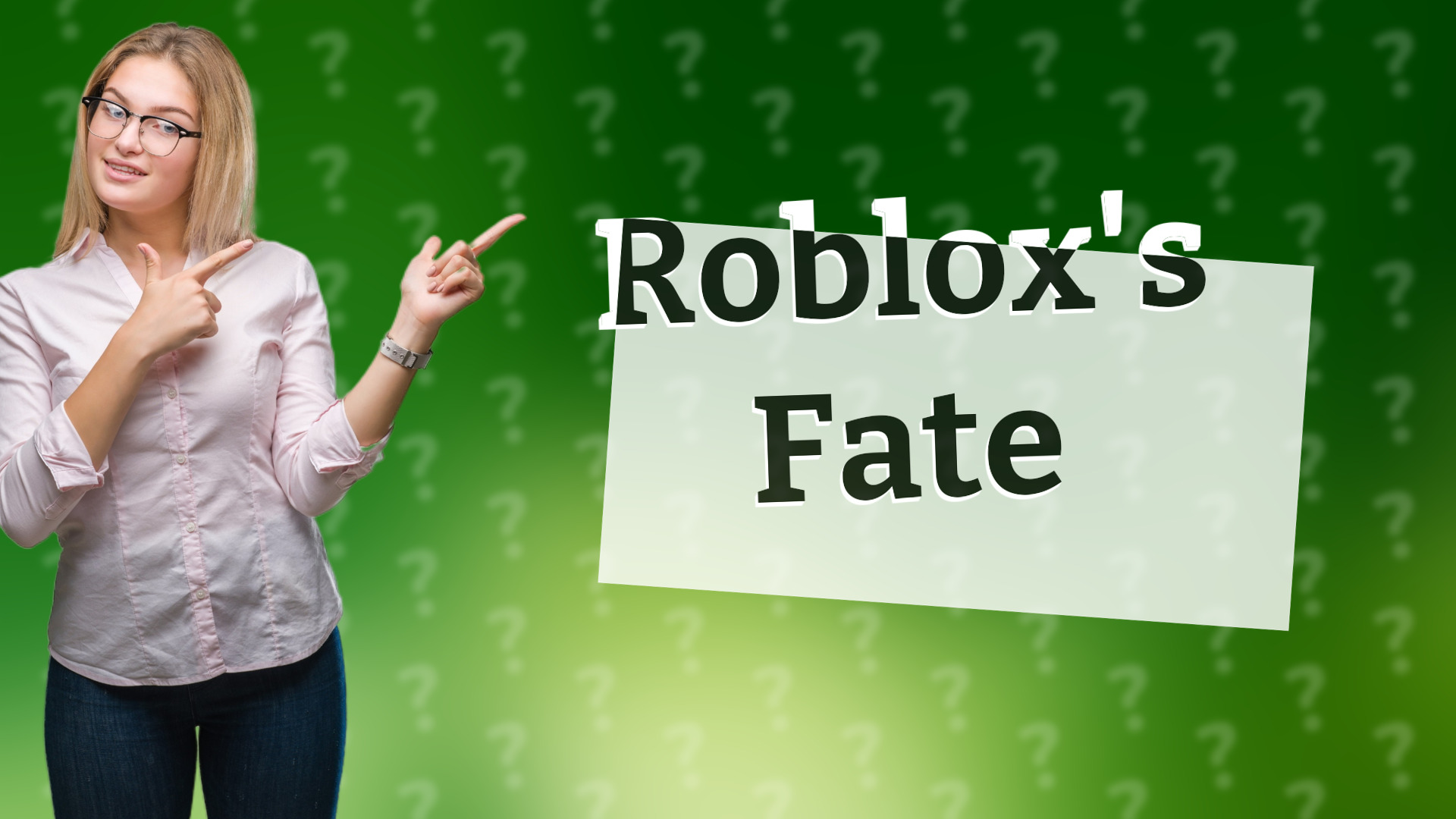 Roblox's Fate