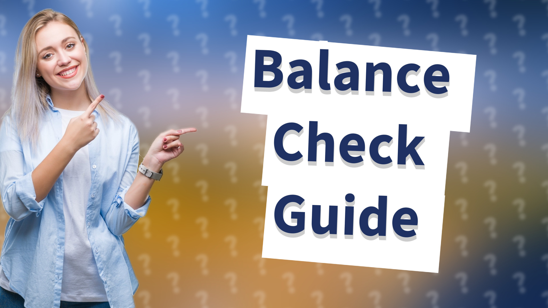 Balance Check Guide