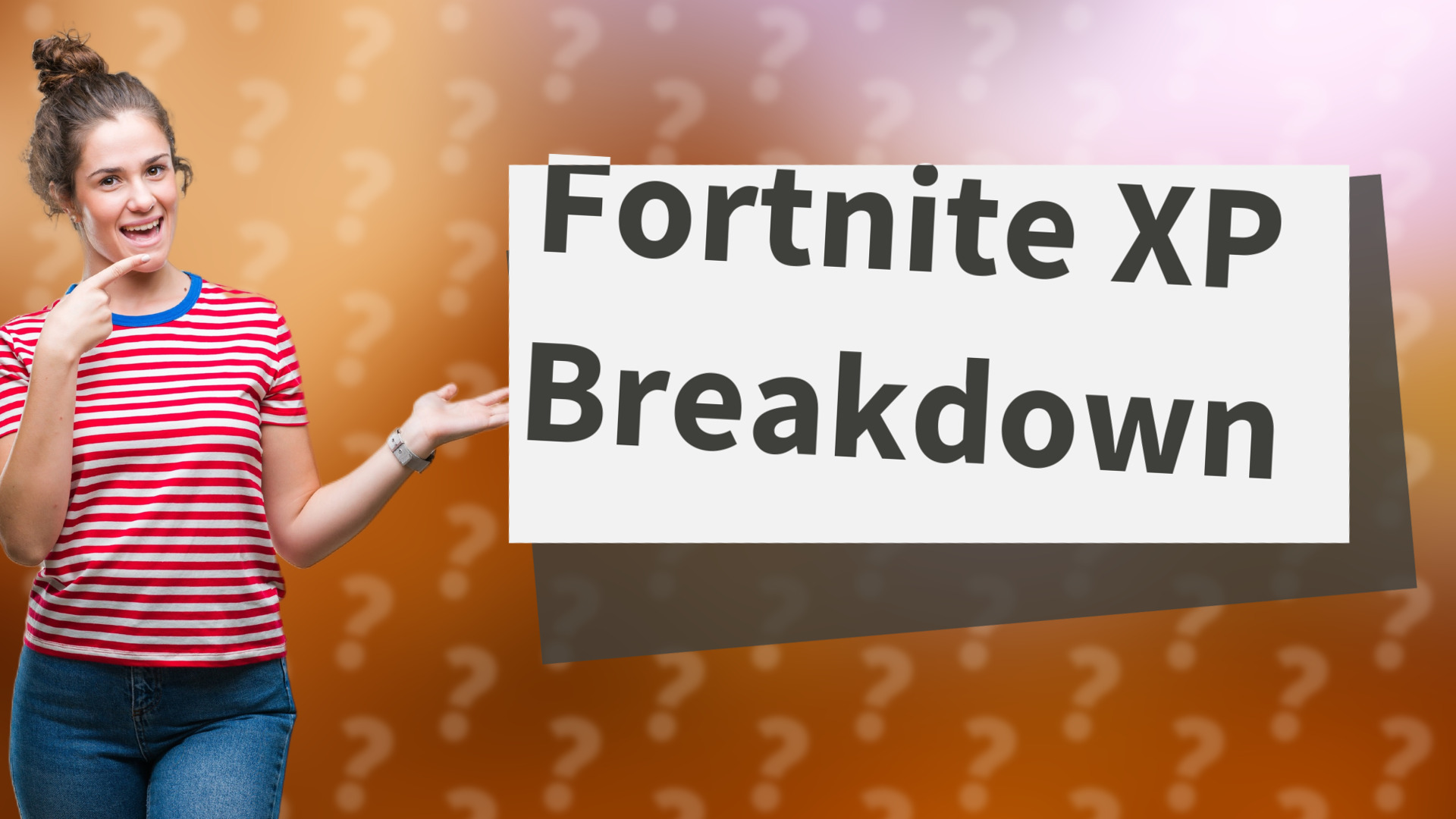 Fortnite XP Breakdown