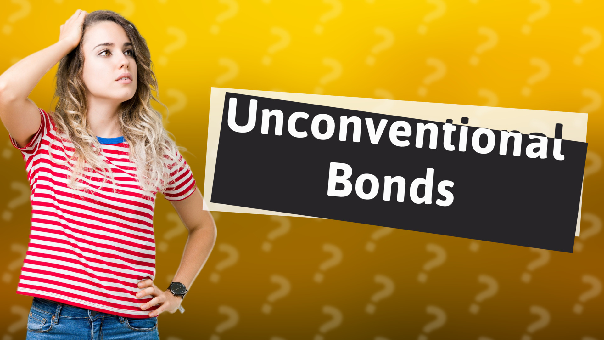 Unconventional Bonds