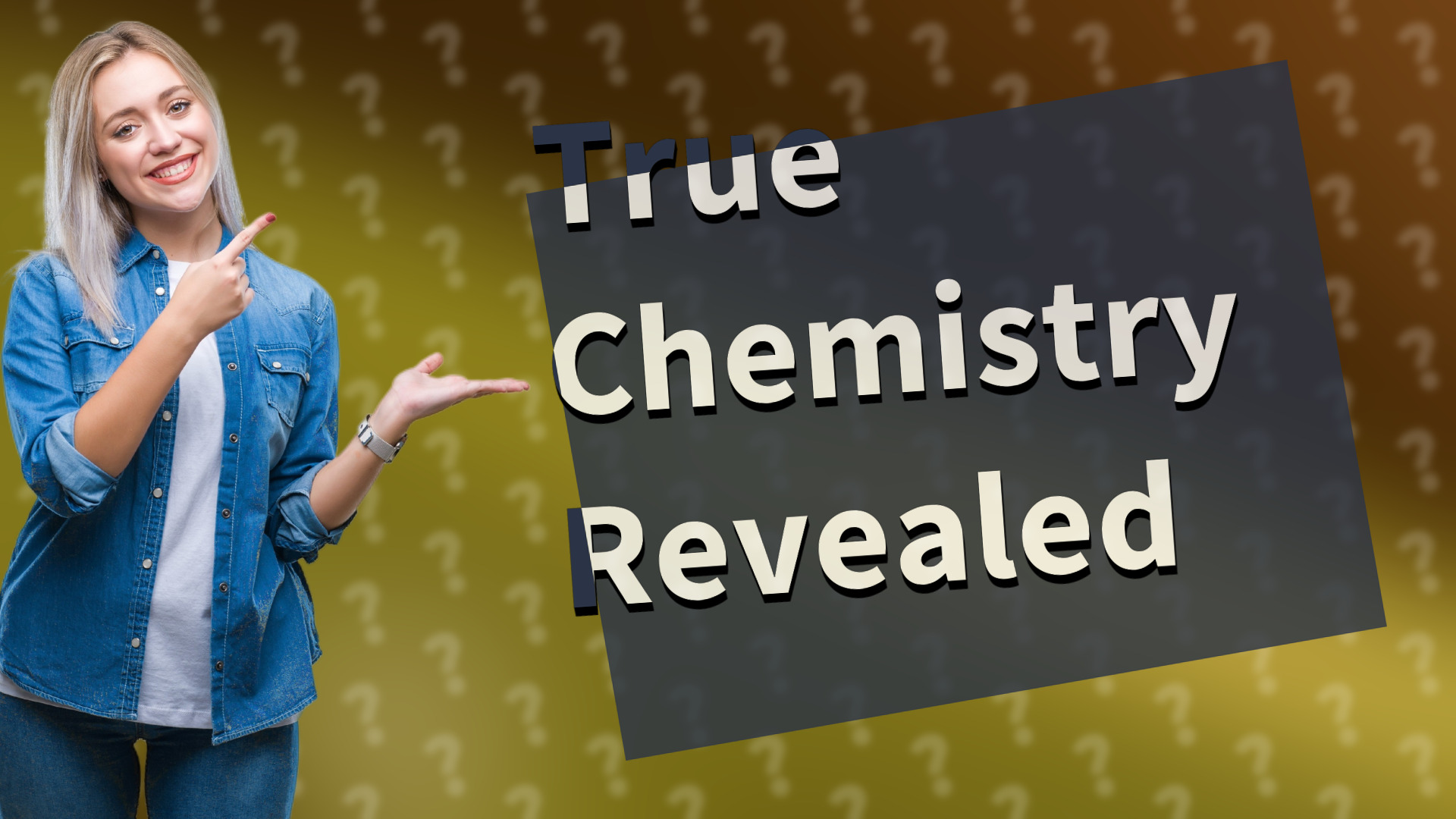 True Chemistry Revealed