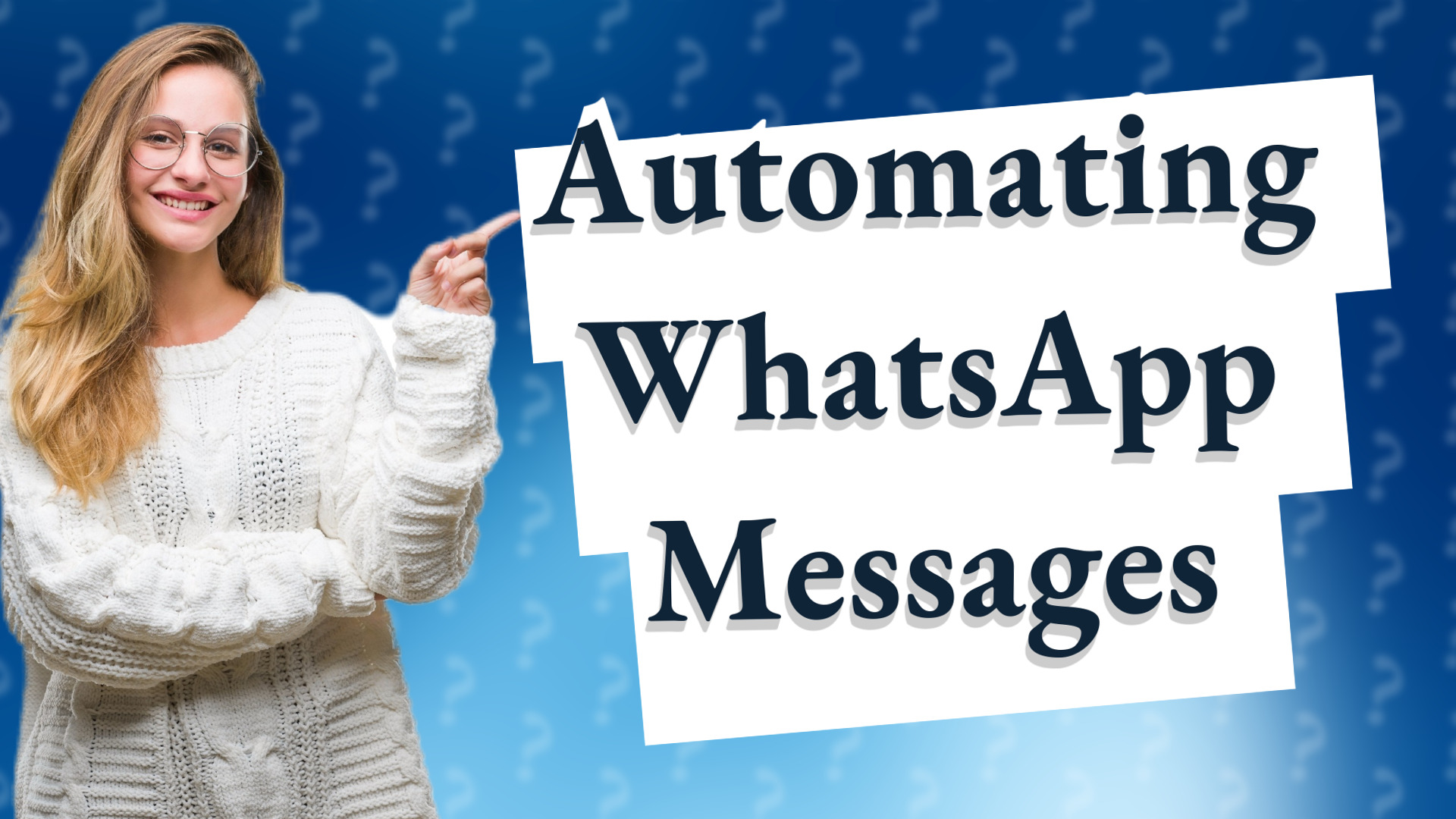 Automating WhatsApp Messages
