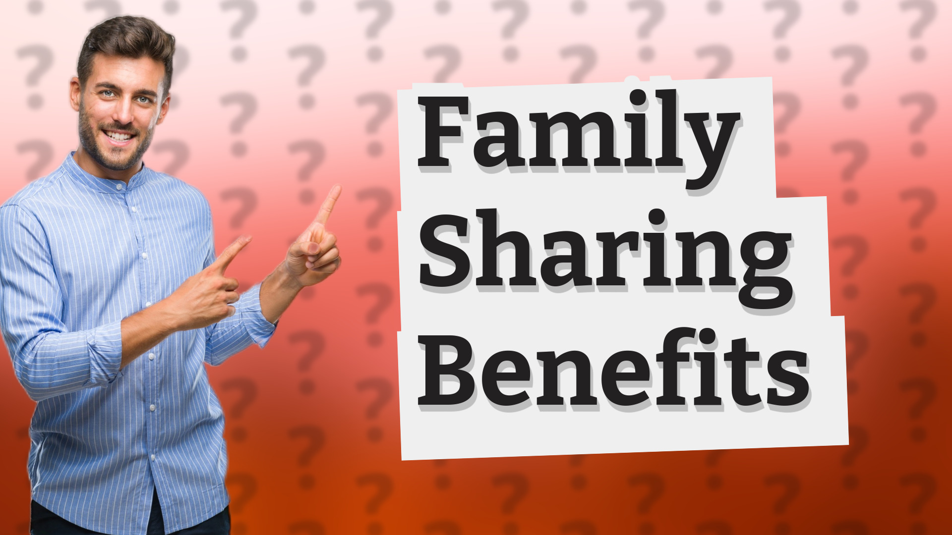 Family Sharing Benefits