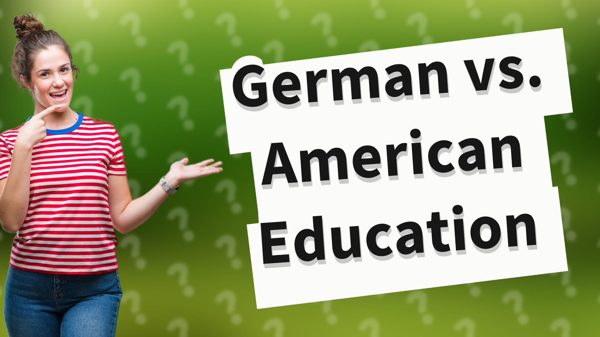 German vs. American Education