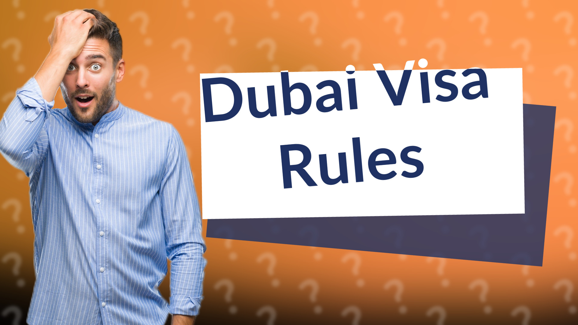 Dubai Visa Rules
