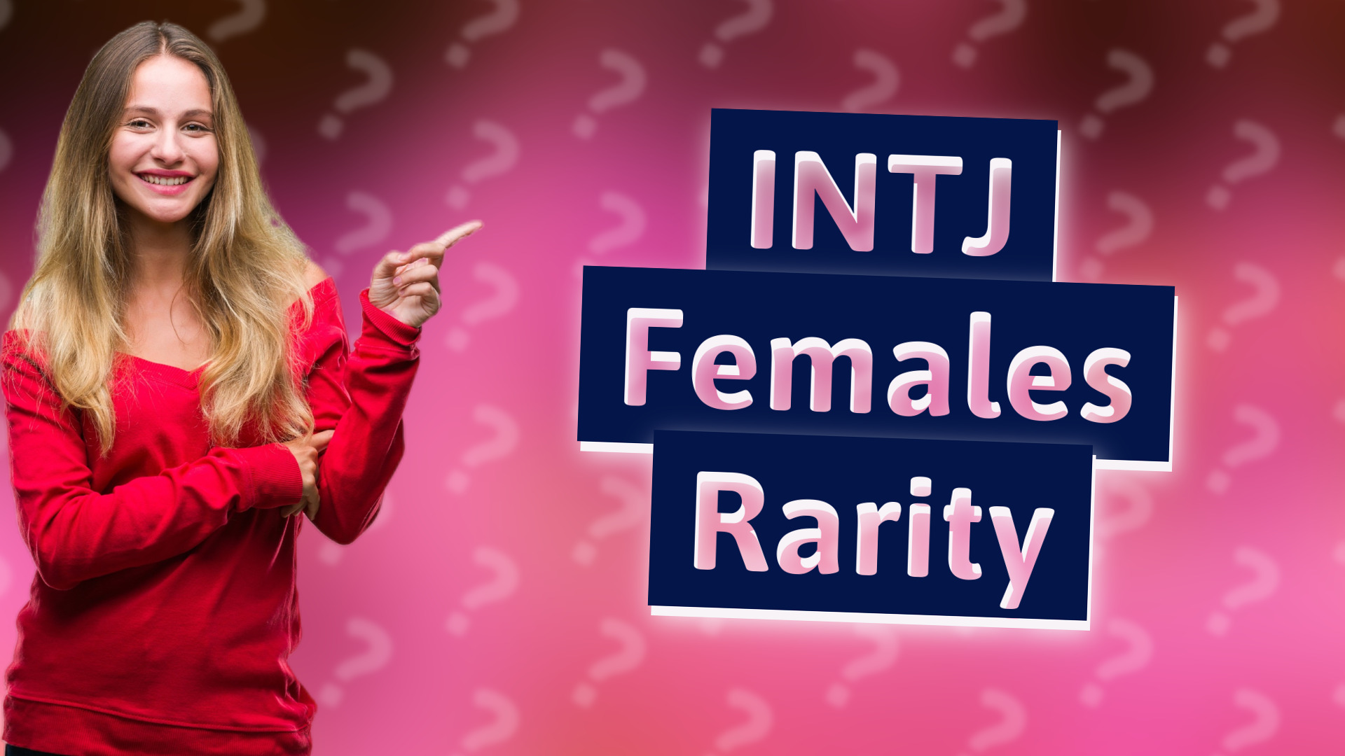 INTJ Females Rarity