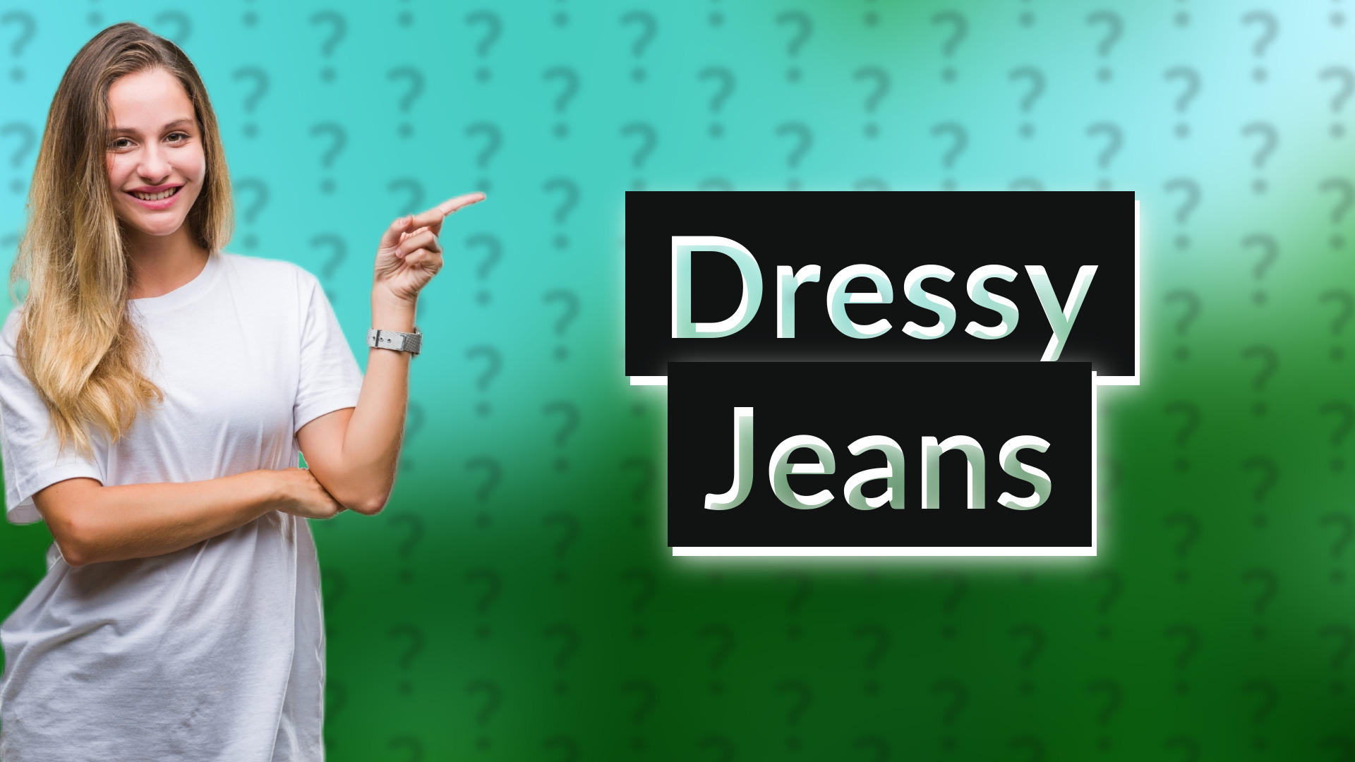 Dressy Jeans