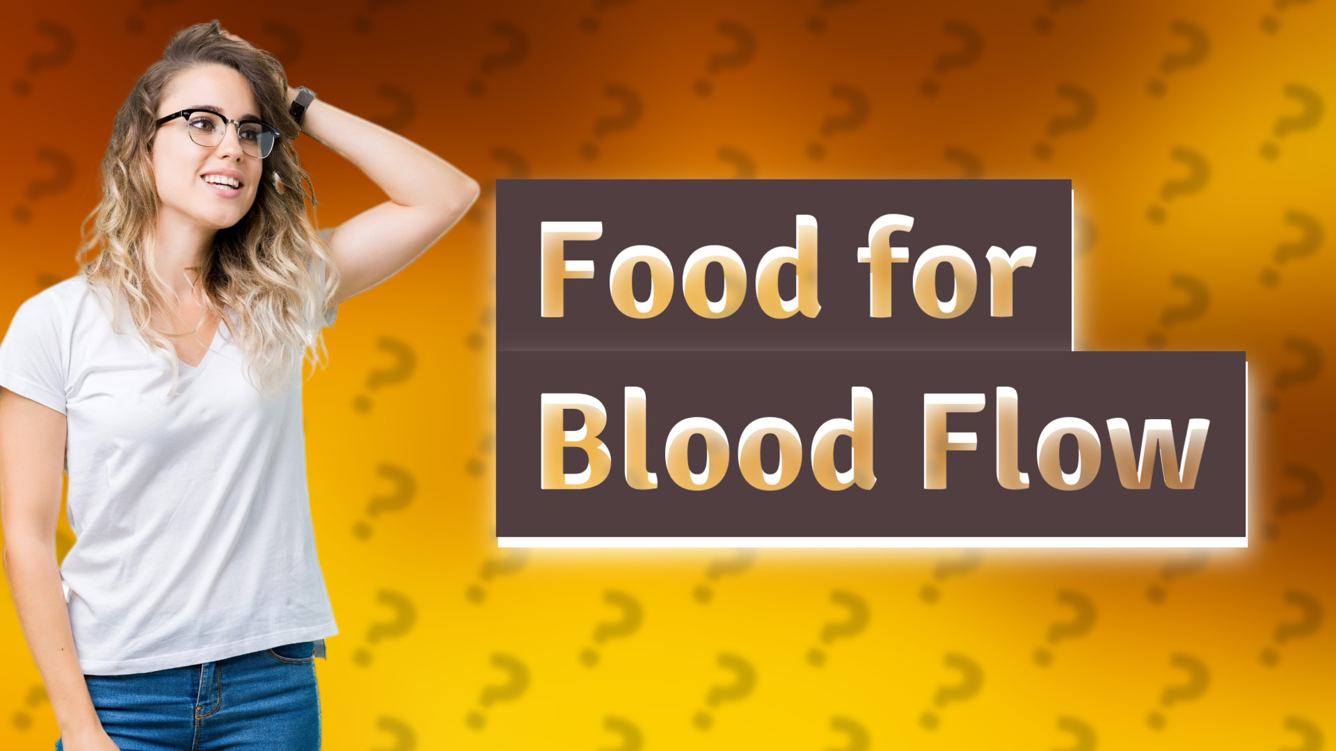Food for Blood Flow